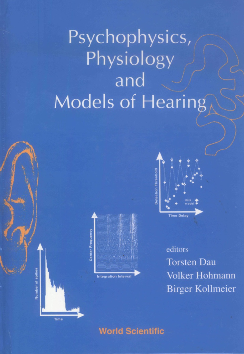 PSYCHOPHYSICS, PHYSIOLOGY AND MODELS OF HEARING  â€“ PDF/EPUB Version Downloadable