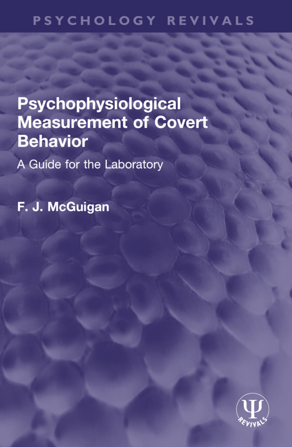 Psychophysiological Measurement of Covert Behavior A Guide for the Laboratory 1st Edition â€“ PDF/EPUB Version Downloadable