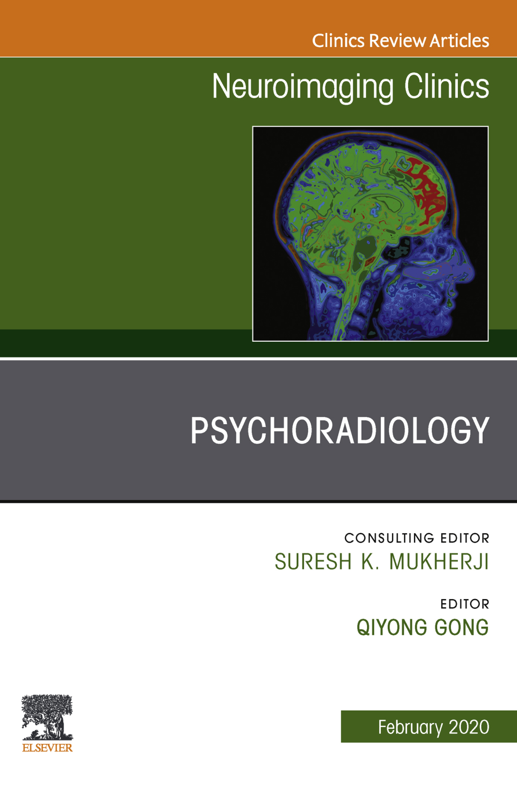 Psychoradiology, An Issue of Neuroimaging Clinics of North America  â€“ PDF/EPUB Version Downloadable