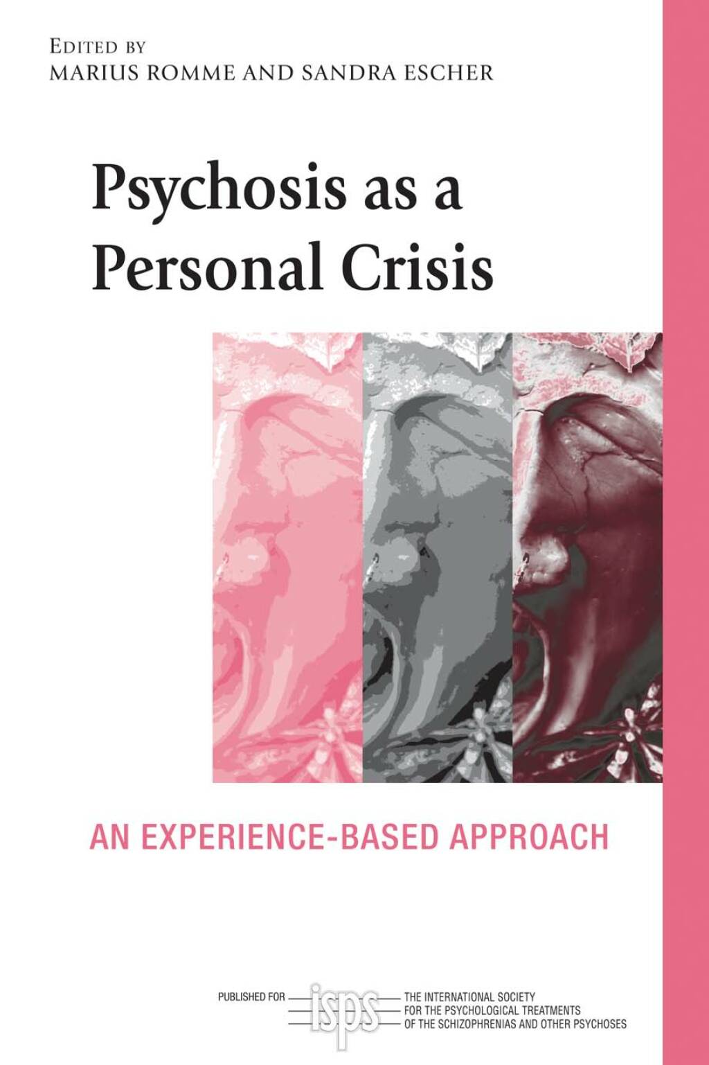Psychosis as a Personal Crisis An Experience-Based Approach 1st Edition â€“ PDF/EPUB Version Downloadable