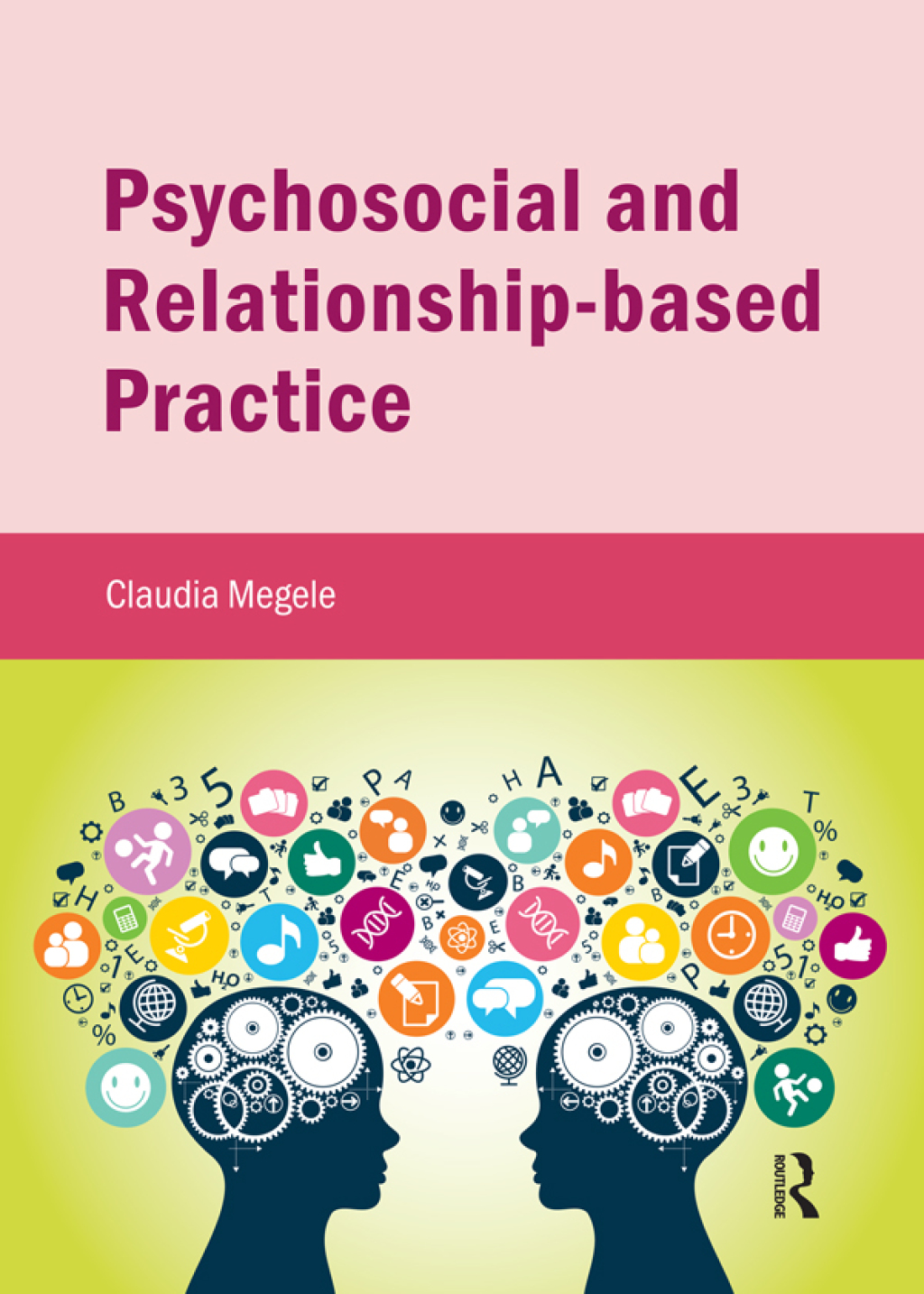 Psychosocial and Relationship-based Practice 1st Edition â€“ PDF/EPUB Version Downloadable