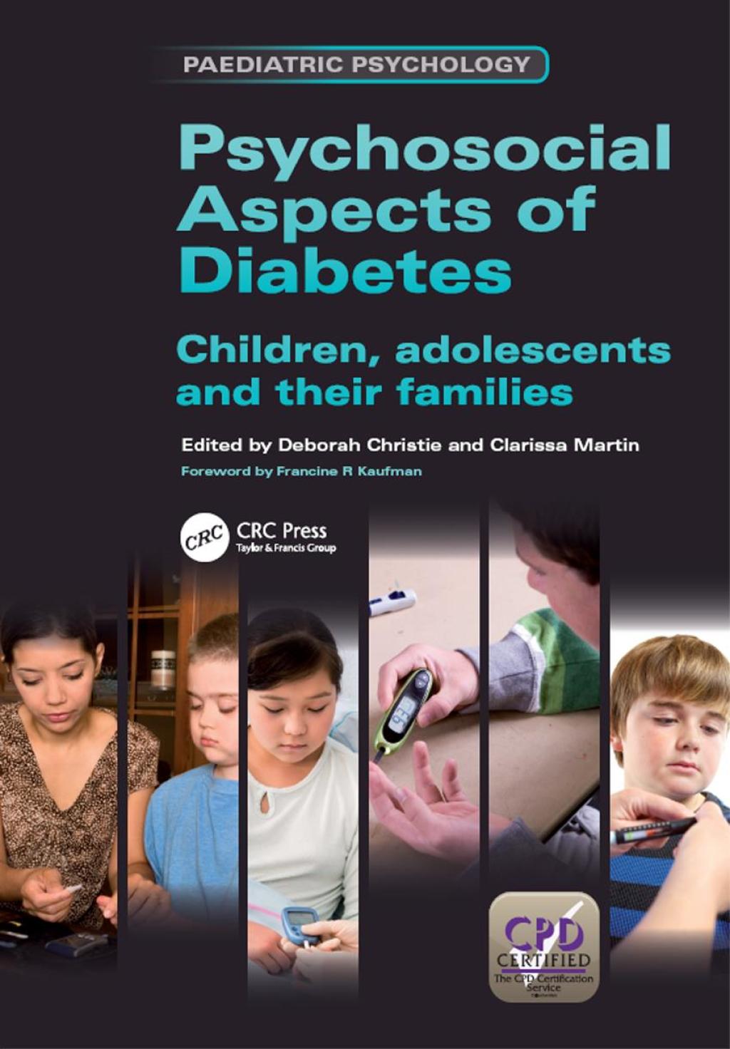 Psychosocial Aspects of Diabetes Children, Adolescents and Their Families 1st Edition â€“ PDF/EPUB Version Downloadable