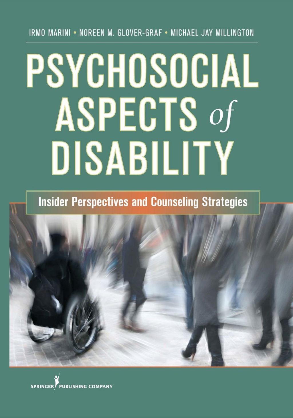 Psychosocial Aspects of Disability Insider Perspectives and Strategies for Counselors 1st Edition â€“ PDF/EPUB Version Downloadable