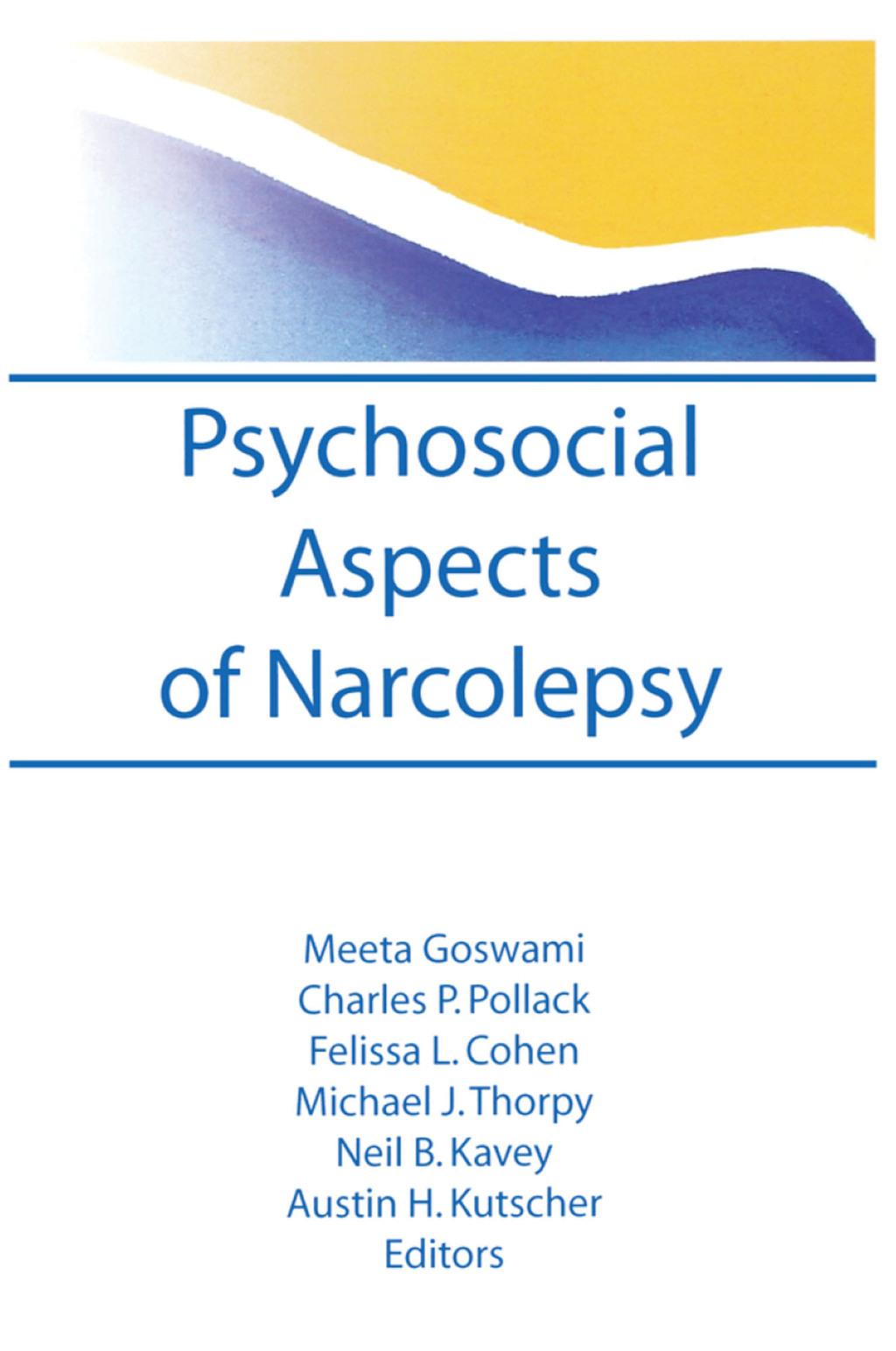 Psychosocial Aspects of Narcolepsy 1st Edition â€“ PDF/EPUB Version Downloadable