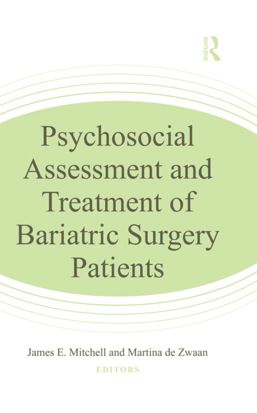 Psychosocial Assessment and Treatment of Bariatric Surgery Patients 1st Edition â€“ PDF/EPUB Version Downloadable