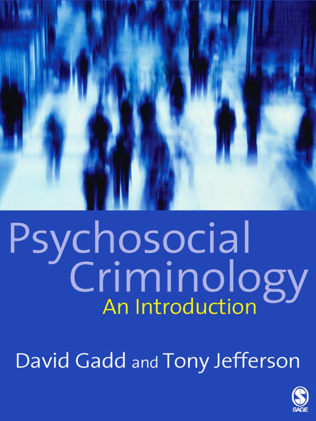 Psychosocial Criminology 1st Edition â€“ PDF/EPUB Version Downloadable