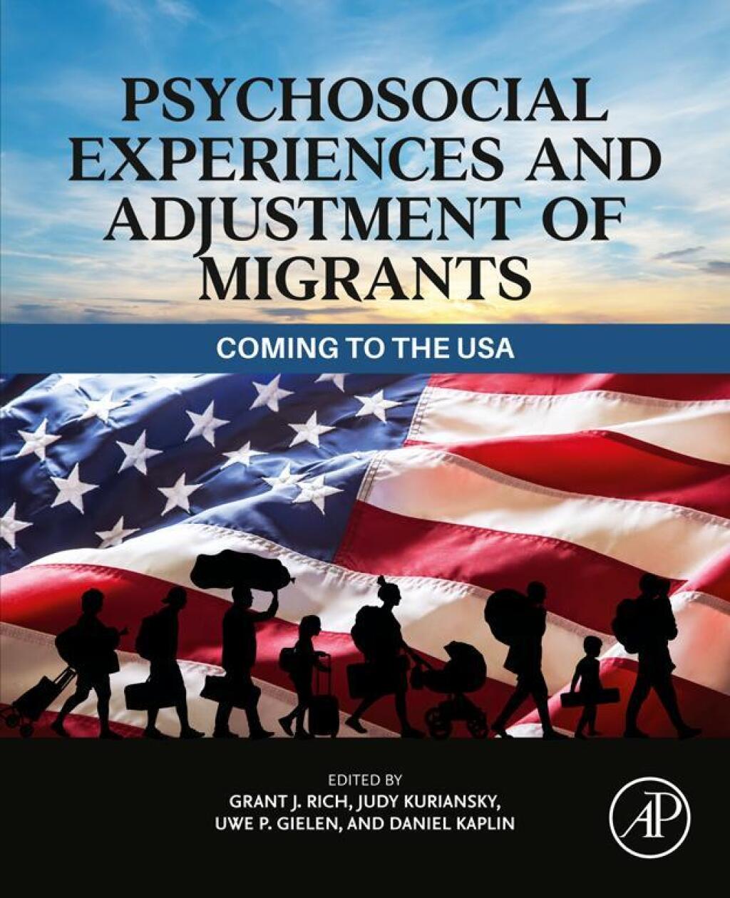 Psychosocial Experiences and Adjustment of Migrants Coming To The USA 1st Edition â€“ PDF/EPUB Version Downloadable