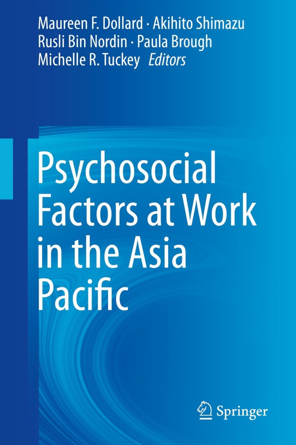 Psychosocial Factors at Work in the Asia Pacific  â€“ PDF/EPUB Version Downloadable