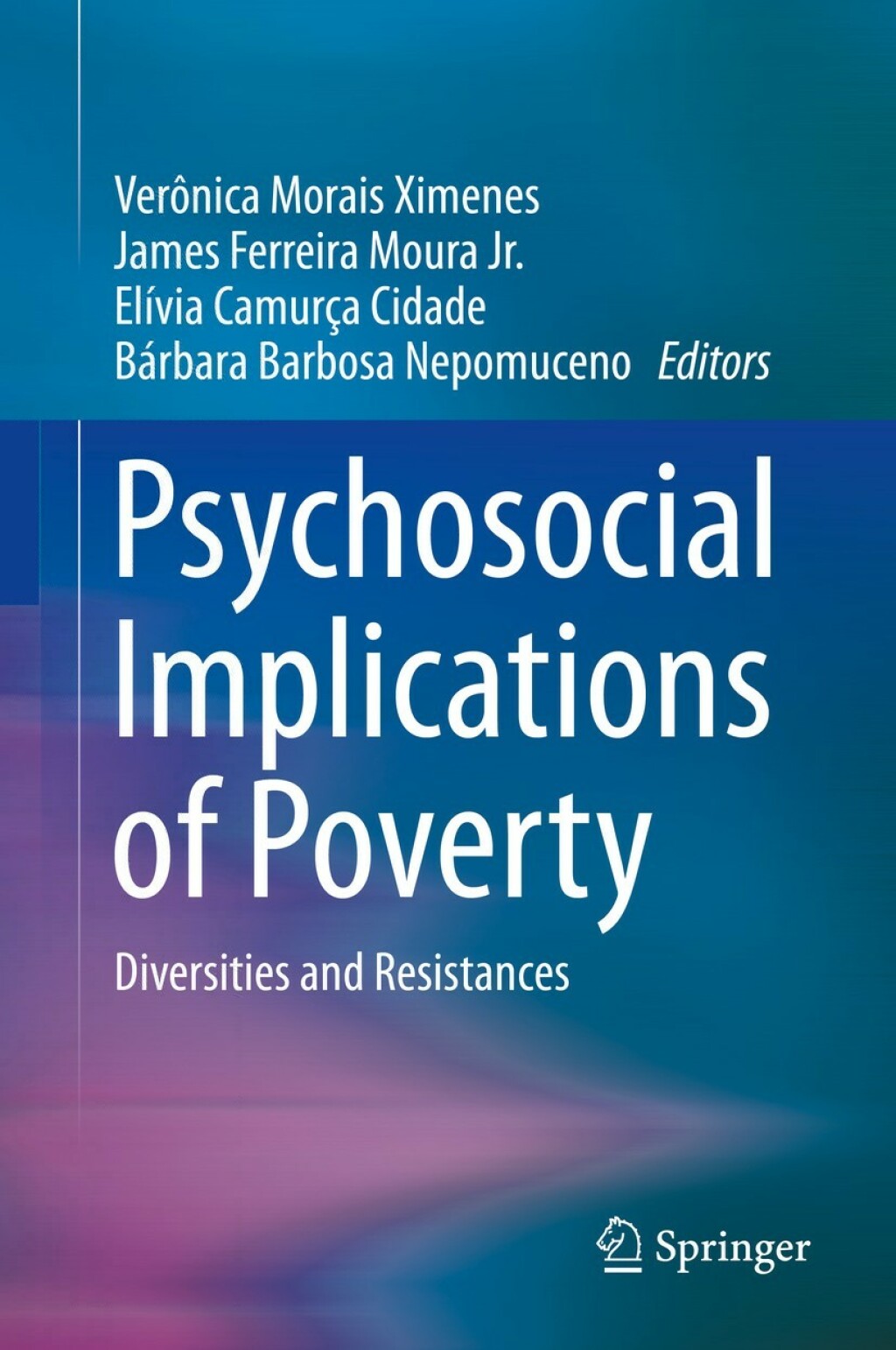 Psychosocial Implications of Poverty Diversities and Resistances  â€“ PDF/EPUB Version Downloadable