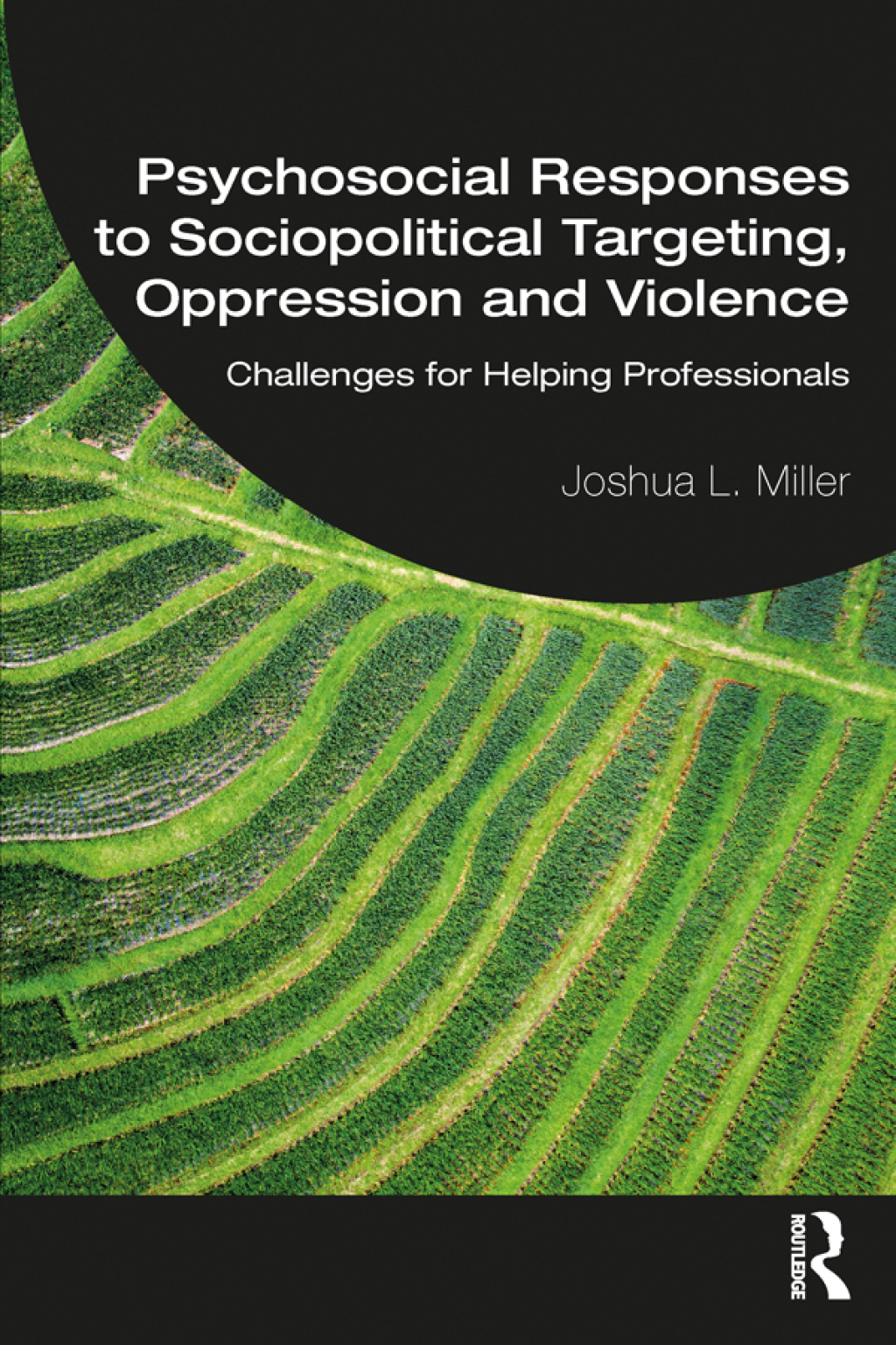 Psychosocial Responses to Sociopolitical Targeting, Oppression and Violence Challenges for Helping Professionals 1st Edition â€“ PDF/EPUB Version Downloadable