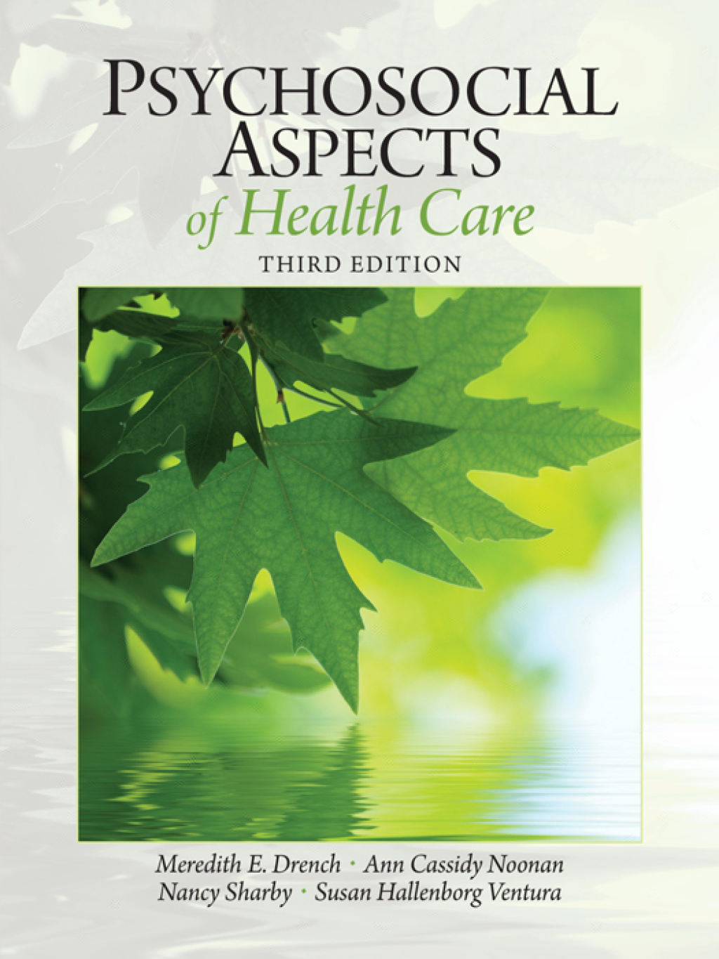 Psychosociall Aspects of Health Care 3rd Edition â€“ PDF/EPUB Version Downloadable