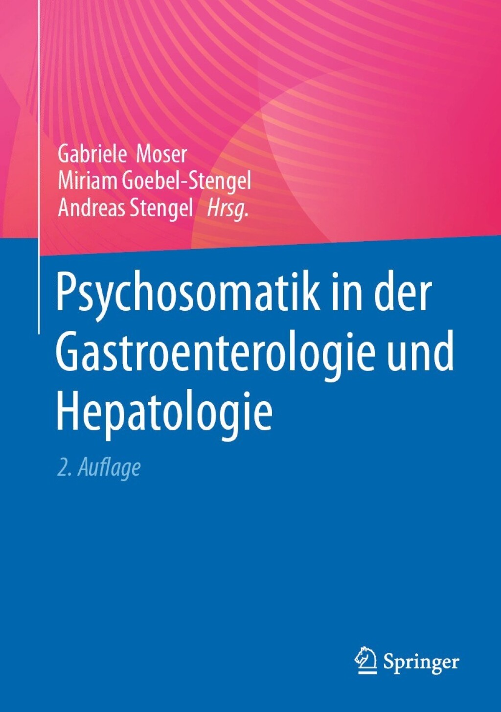 Psychosomatik in der Gastroenterologie und Hepatologie 2nd Edition â€“ PDF/EPUB Version Downloadable