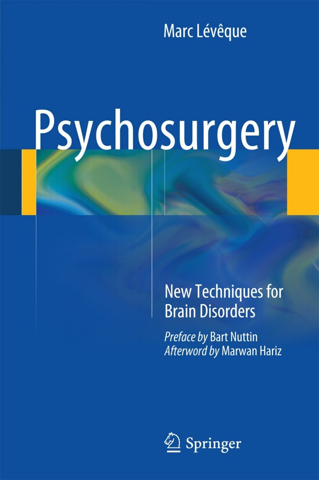 Psychosurgery New Techniques for Brain Disorders  â€“ PDF/EPUB Version Downloadable