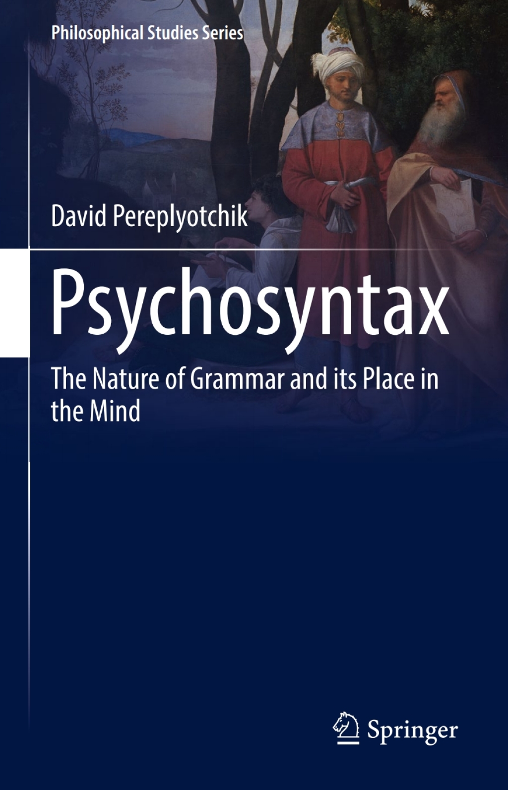 Psychosyntax The Nature of Grammar and its Place in the Mind  â€“ PDF/EPUB Version Downloadable