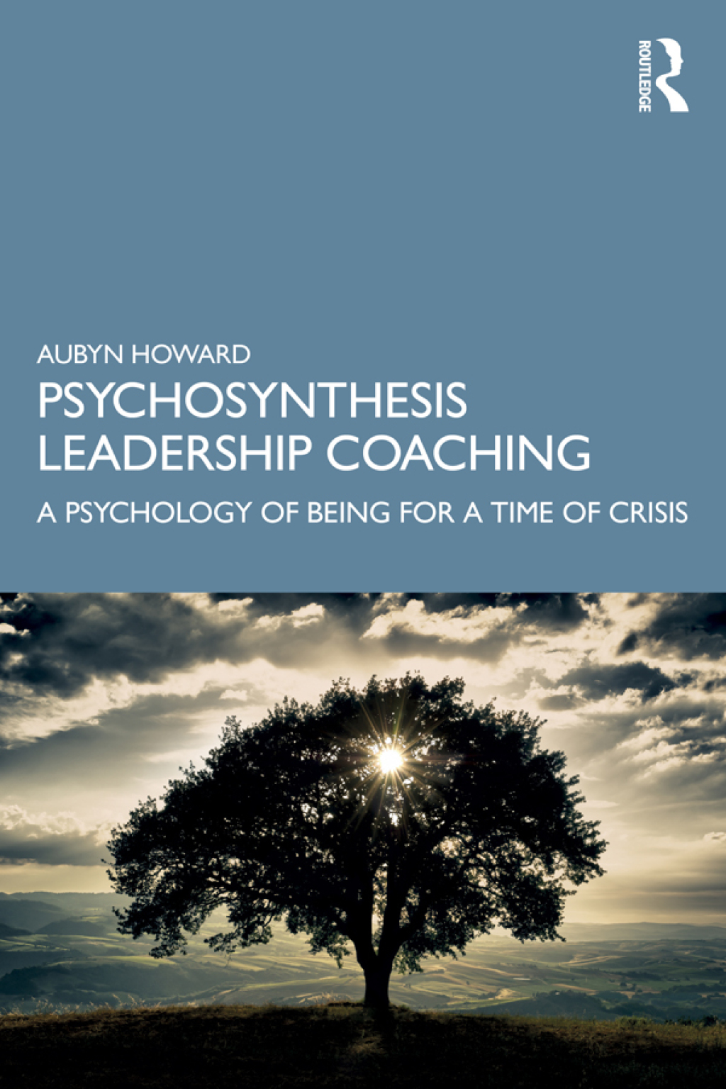Psychosynthesis Leadership Coaching A Psychology of Being for a Time of Crisis 1st Edition - (PDF/EPUB Version)