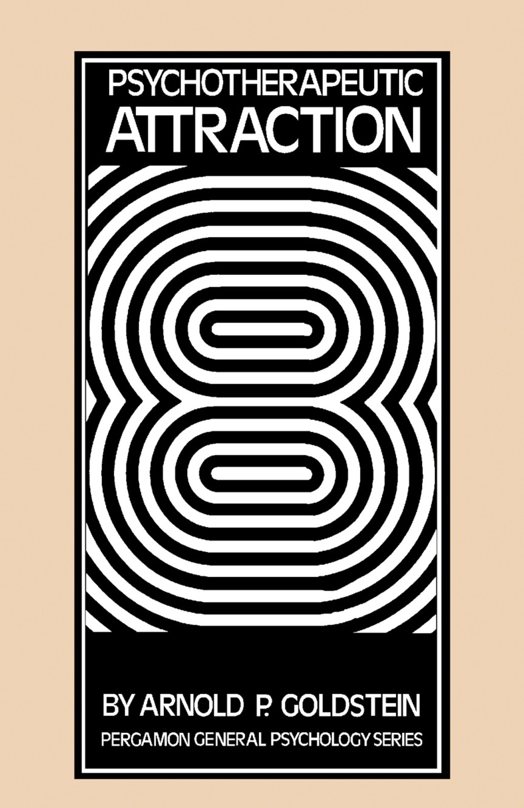 Psychotherapeutic Attraction Pergamon General Psychology Series  â€“ PDF/EPUB Version Downloadable