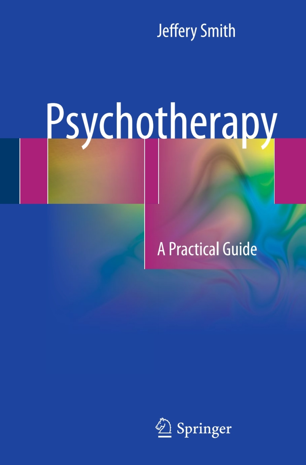 Psychotherapy A Practical Guide  â€“ PDF/EPUB Version Downloadable