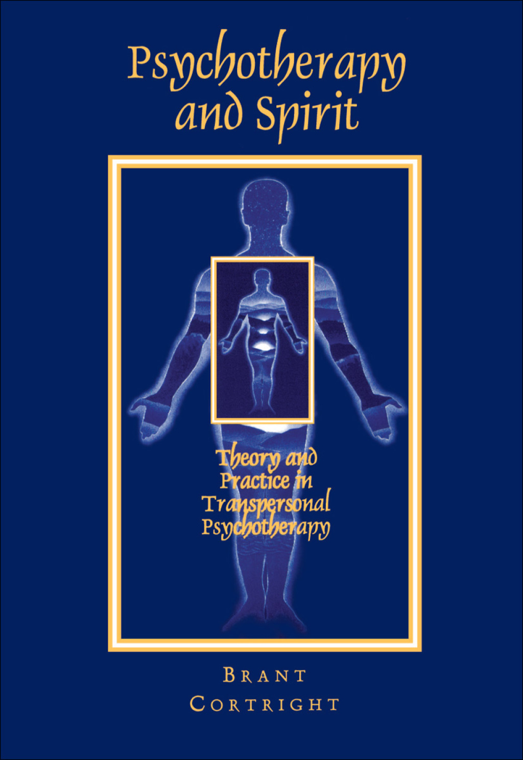 Psychotherapy and Spirit Theory and Practice in Transpersonal Psychotherapy  â€“ PDF/EPUB Version Downloadable