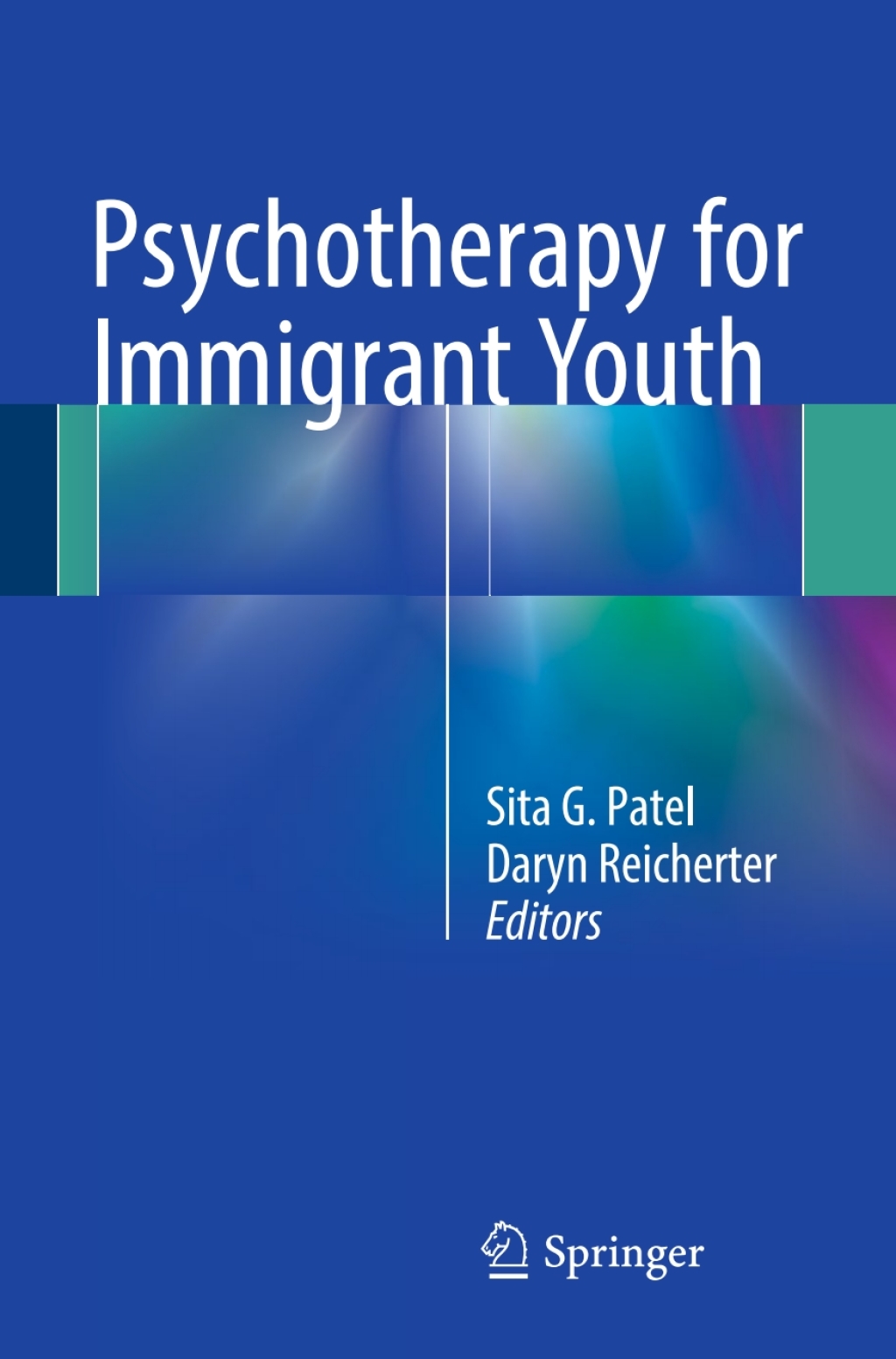 Psychotherapy for Immigrant Youth  â€“ PDF/EPUB Version Downloadable