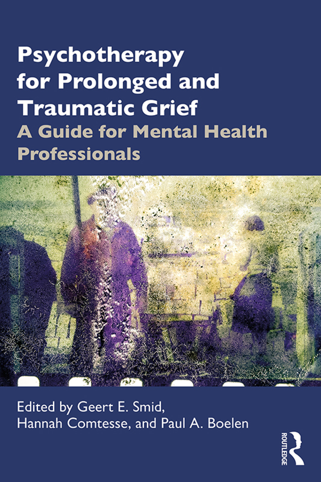 Psychotherapy for Prolonged and Traumatic Grief A Guide for Mental Health Professionals 1st Edition â€“ PDF/EPUB Version Downloadable