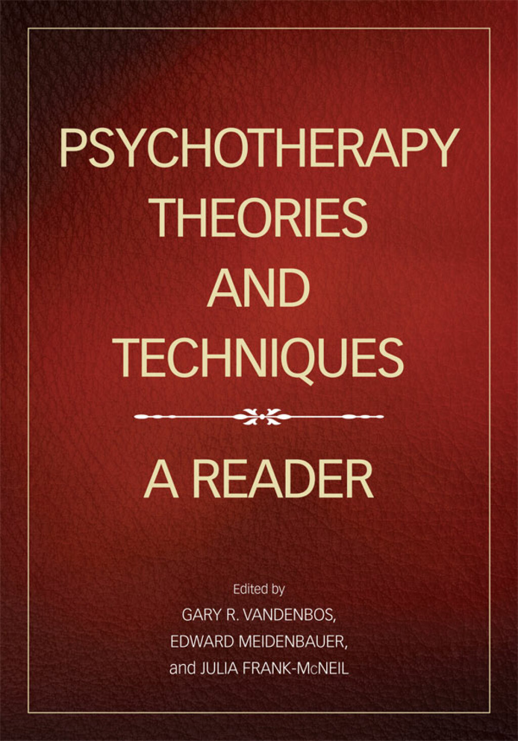 Psychotherapy Theories and Techniques A Reader - (PDF/EPUB Version)