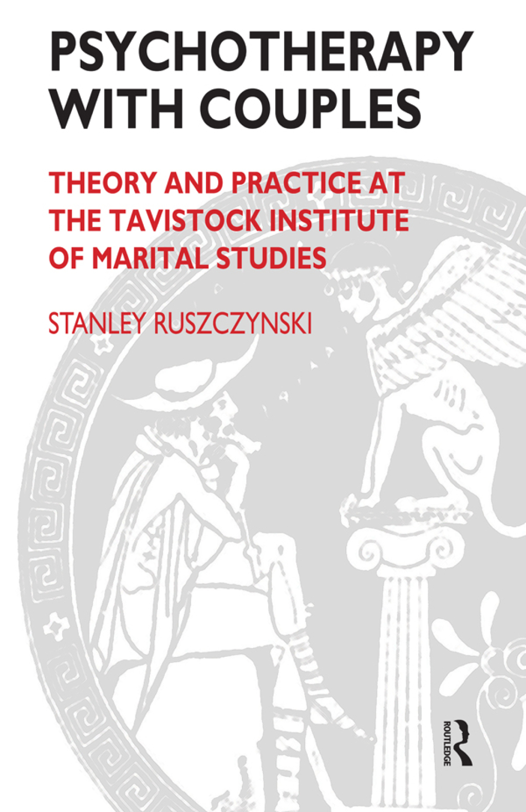 Psychotherapy With Couples Theory and Practice at the Tavistock Institute of Marital Studies 1st Edition â€“ PDF/EPUB Version Downloadable
