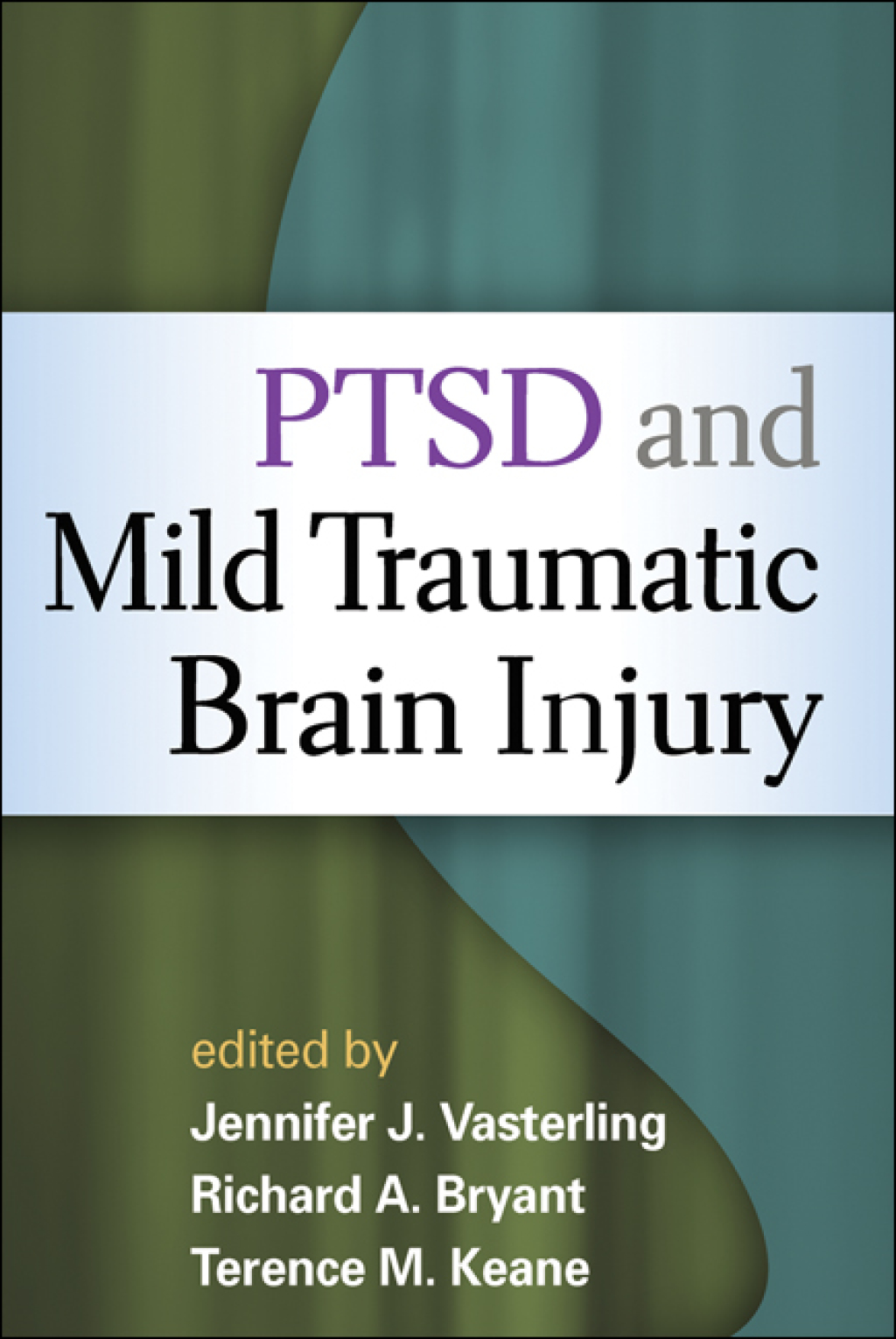 PTSD and Mild Traumatic Brain Injury  â€“ PDF/EPUB Version Downloadable