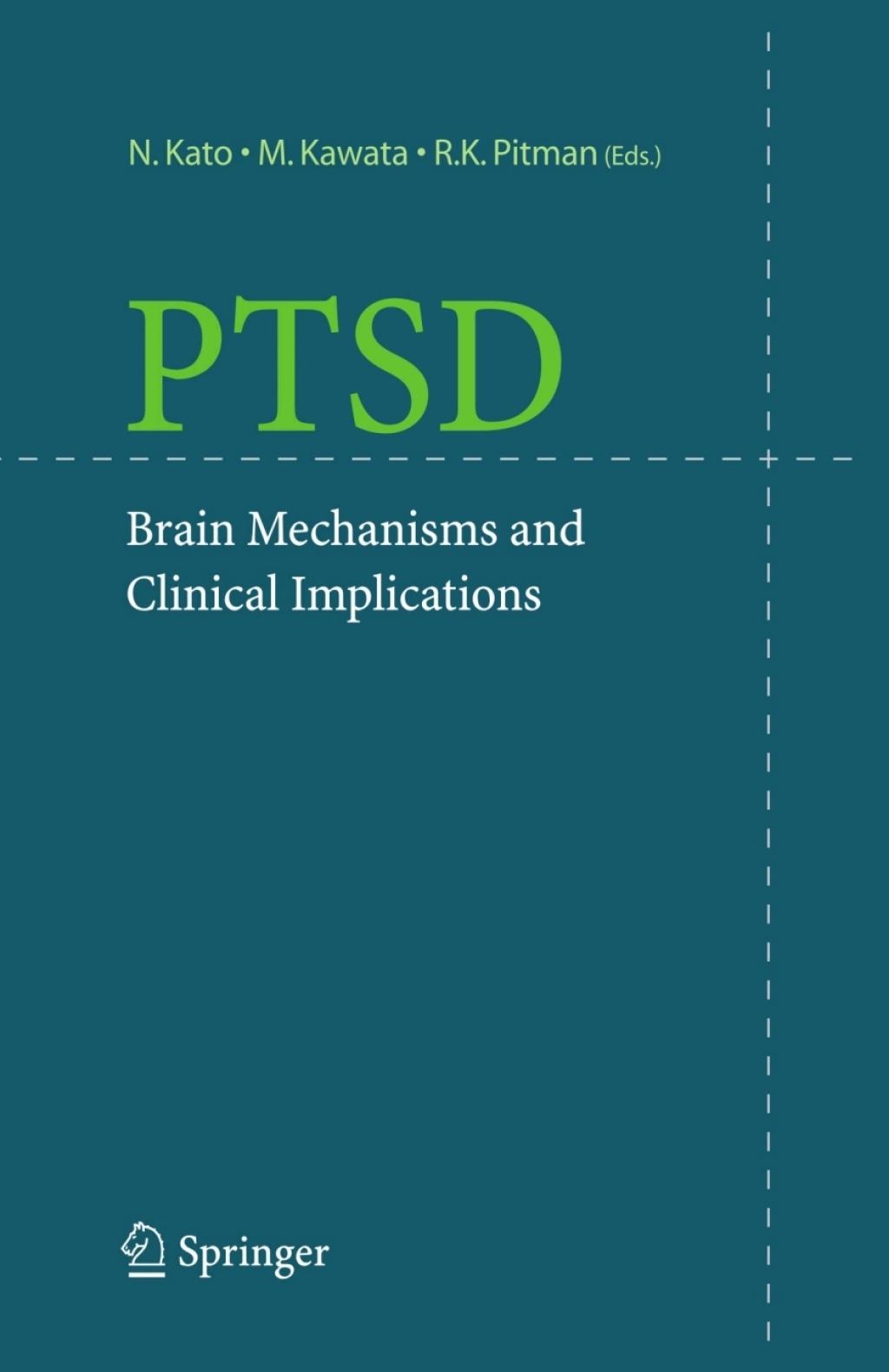 PTSD Brain Mechanisms and Clinical Implications 1st Edition â€“ PDF/EPUB Version Downloadable