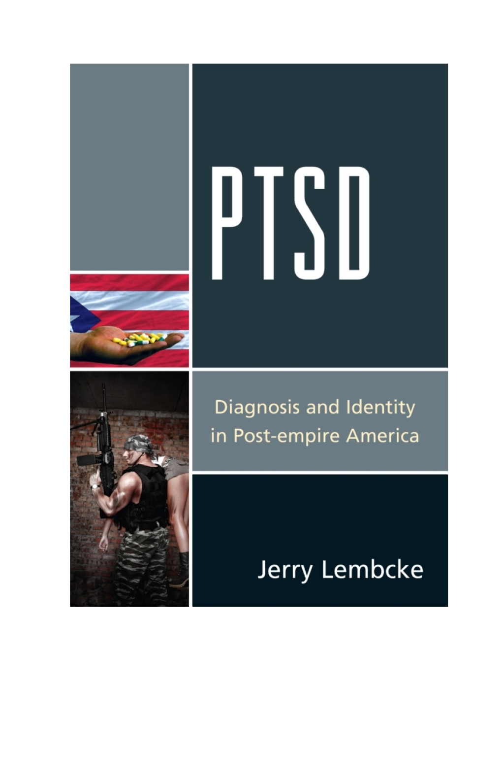 PTSD Diagnosis and Identity in Post-empire America 1st Edition â€“ PDF/EPUB Version Downloadable