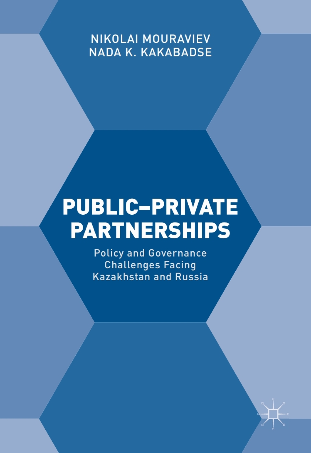Publicâ€“Private Partnerships Policy and Governance Challenges Facing Kazakhstan and Russia  â€“ PDF/EPUB Version Downloadable