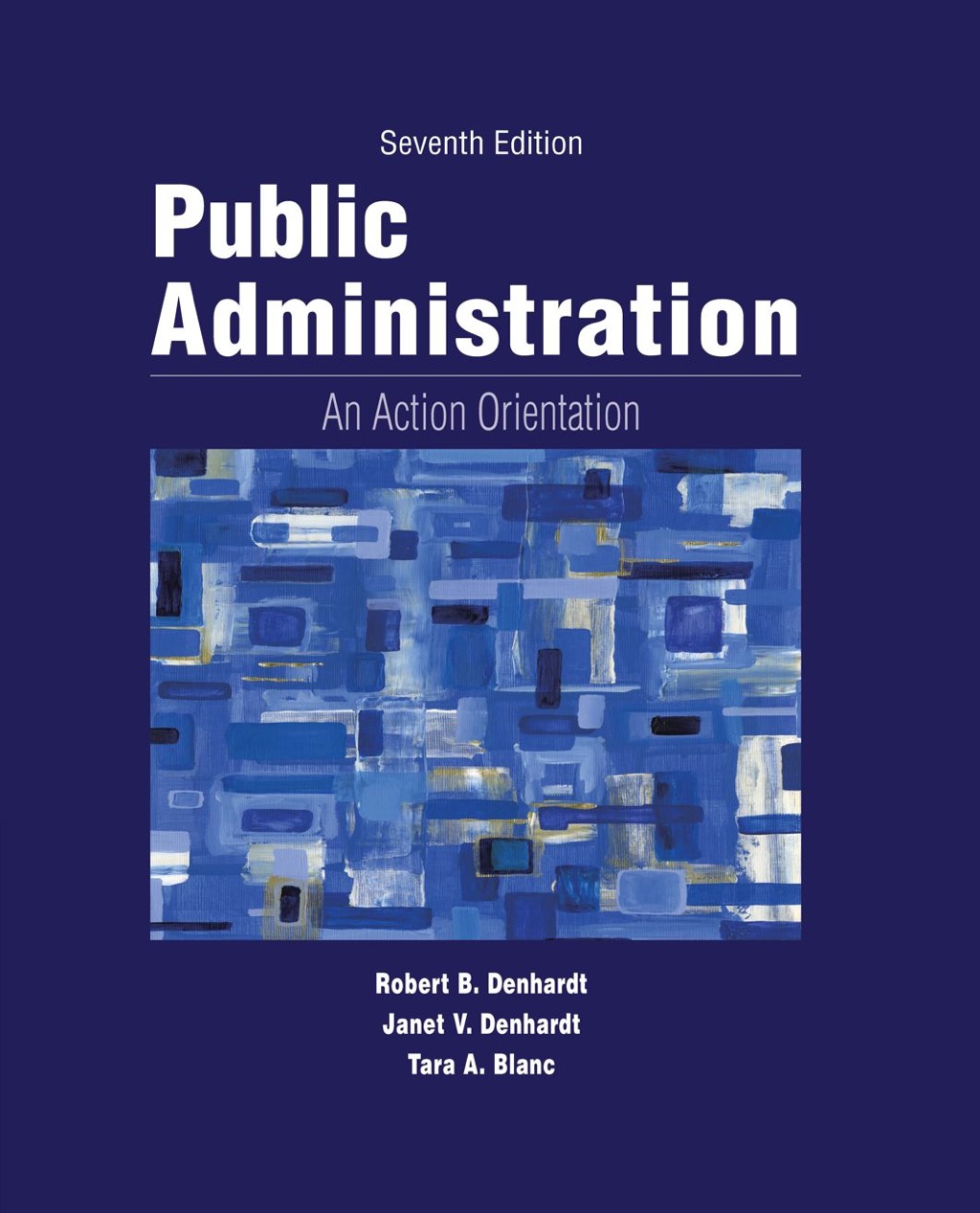 Public Administration: An Action Orientation 7th Edition â€“ PDF/EPUB Version Downloadable