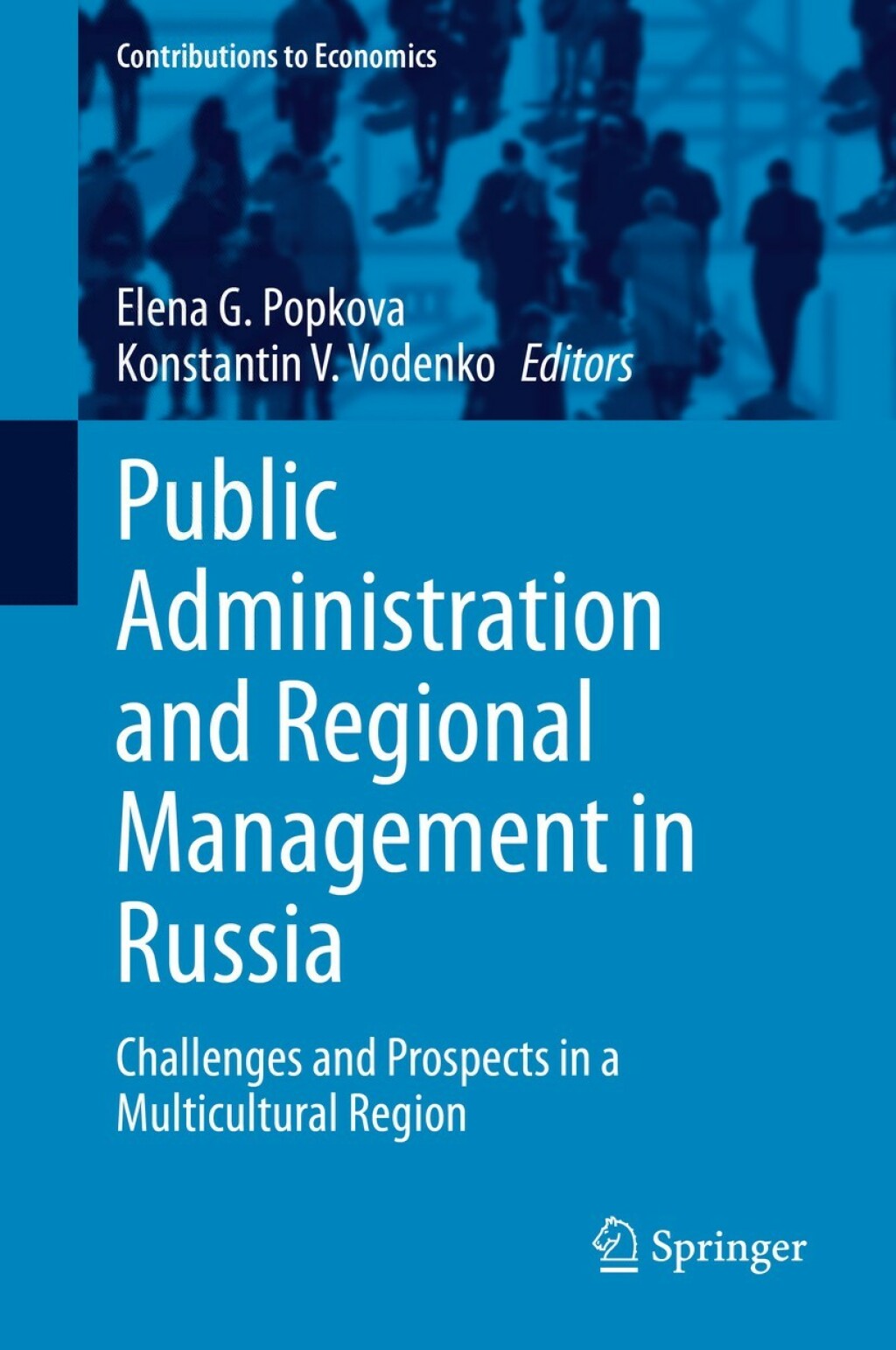Public Administration and Regional Management in Russia Challenges and Prospects in a Multicultural Region 1st Edition â€“ PDF/EPUB Version Downloadable