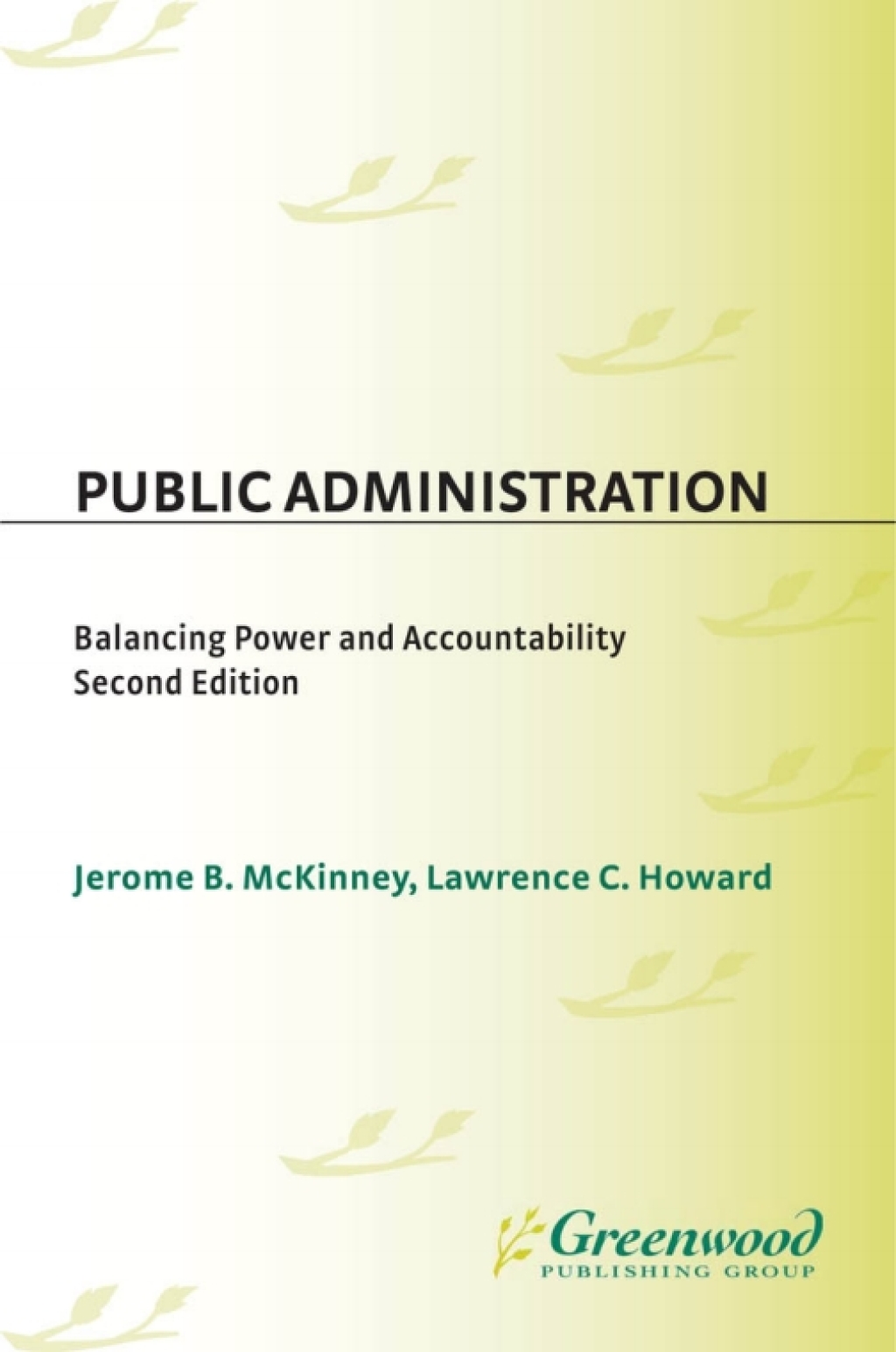Public Administration Balancing Power and Accountability 2nd Edition â€“ PDF/EPUB Version Downloadable