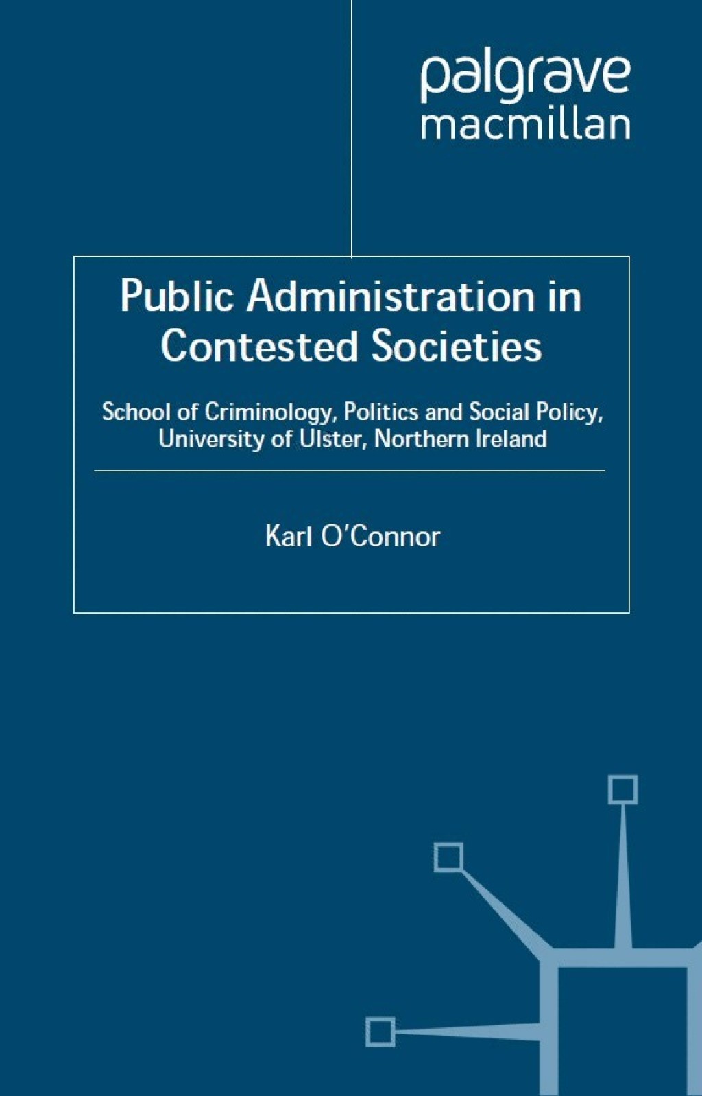 Public Administration in Contested Societies  â€“ PDF/EPUB Version Downloadable