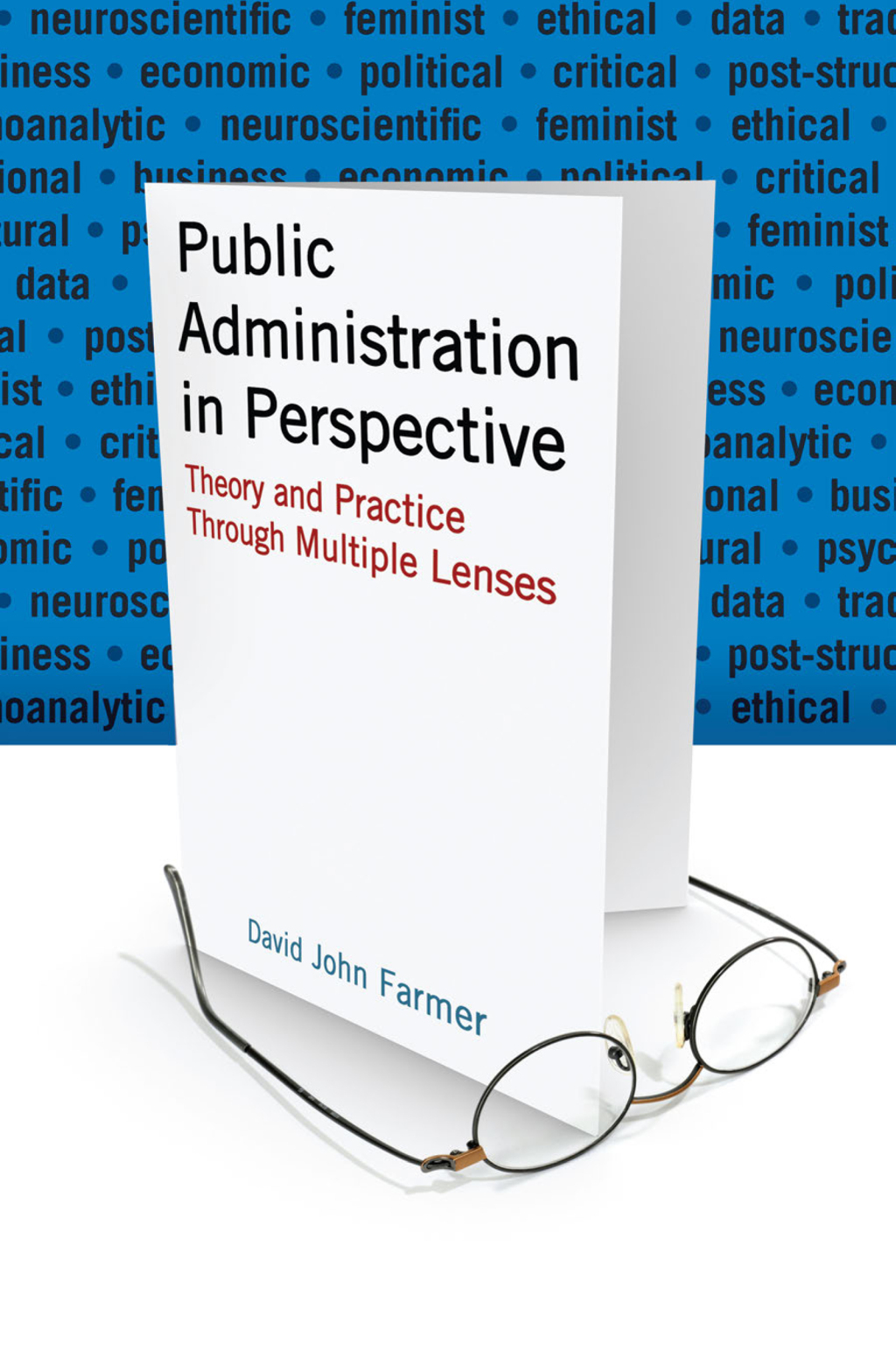 Public Administration in Perspective Theory and Practice Through Multiple Lenses 1st Edition â€“ PDF/EPUB Version Downloadable