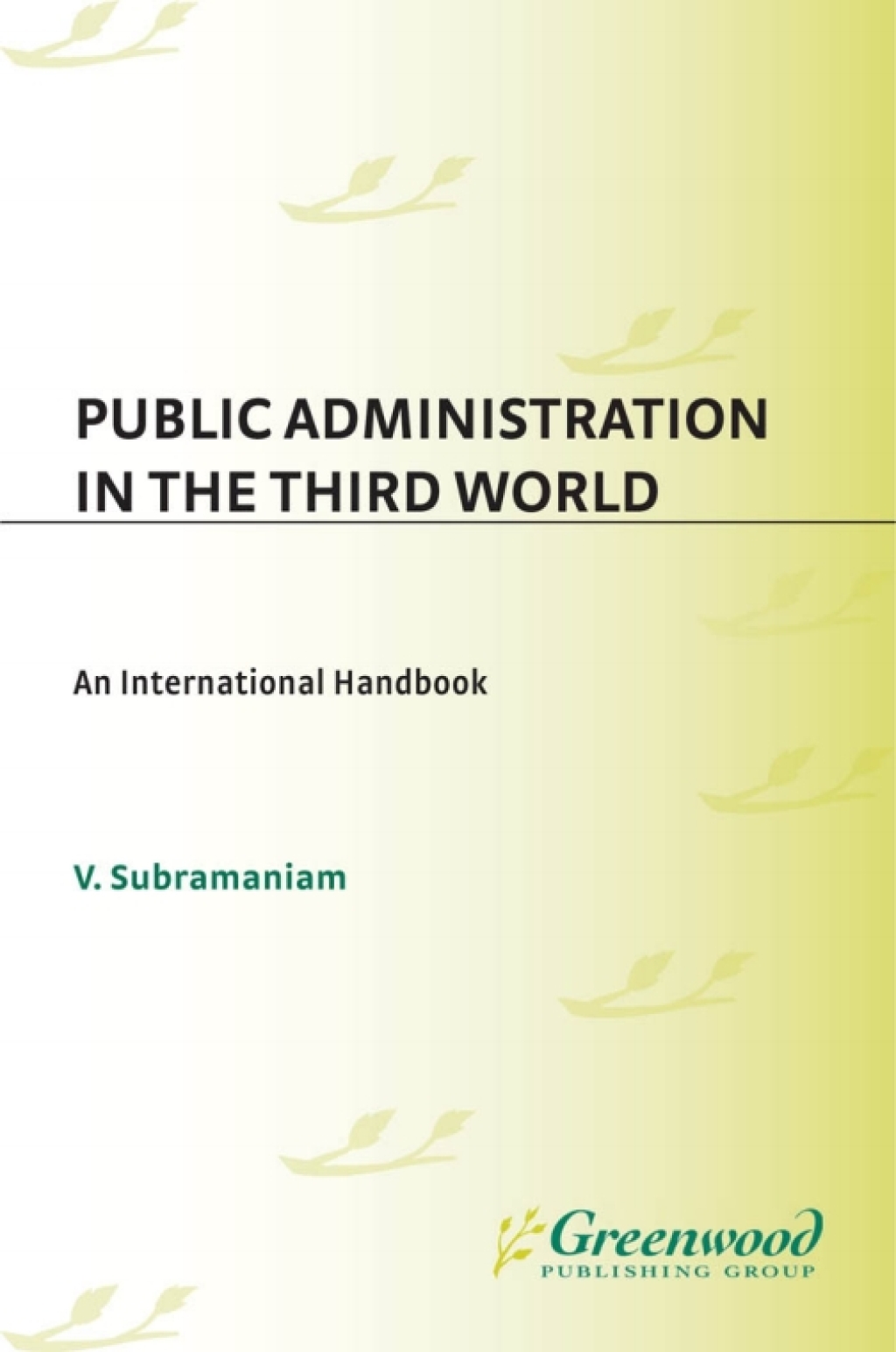 Public Administration in the Third World An International Handbook 1st Edition â€“ PDF/EPUB Version Downloadable