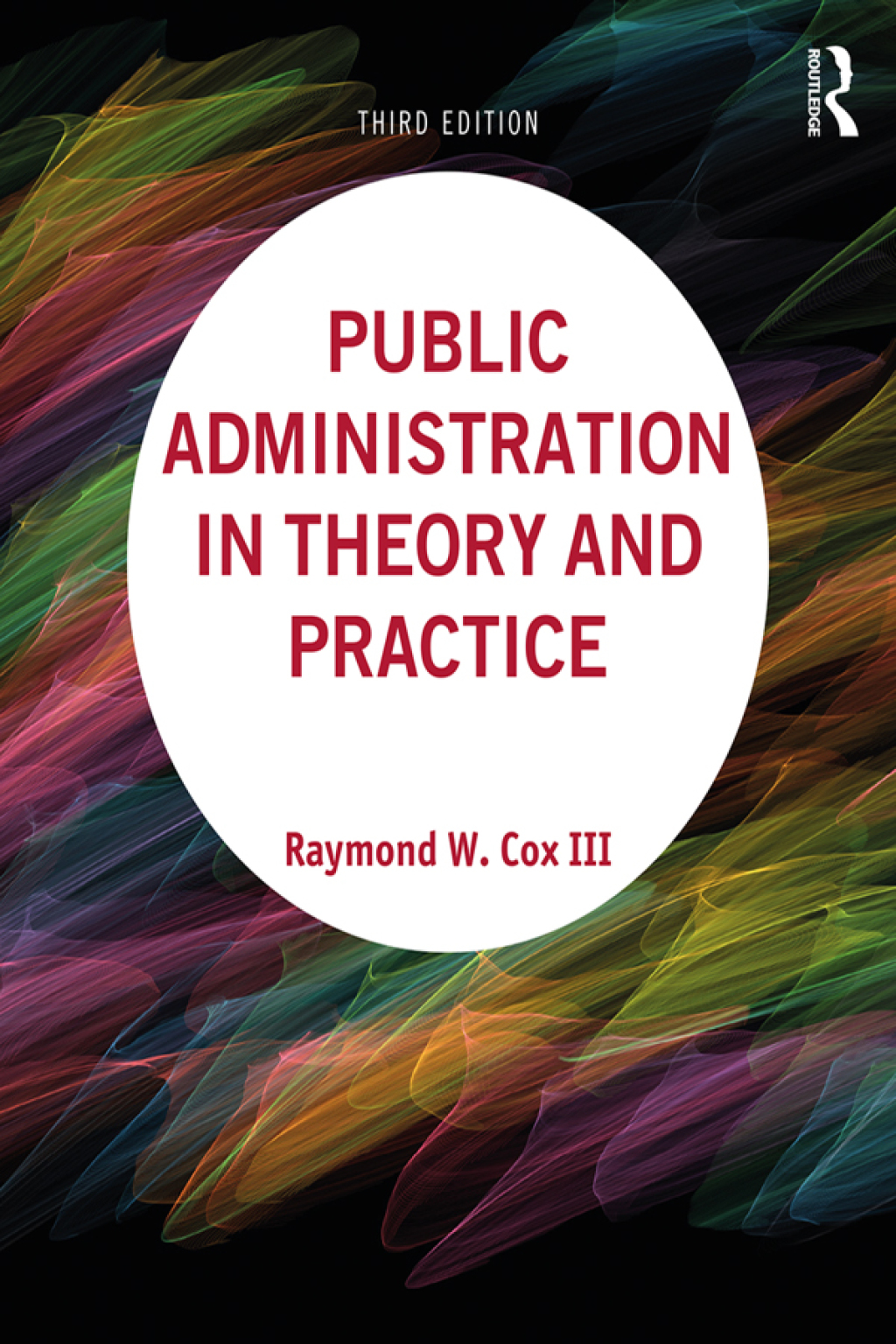 Public Administration in Theory and Practice 3rd Edition â€“ PDF/EPUB Version Downloadable