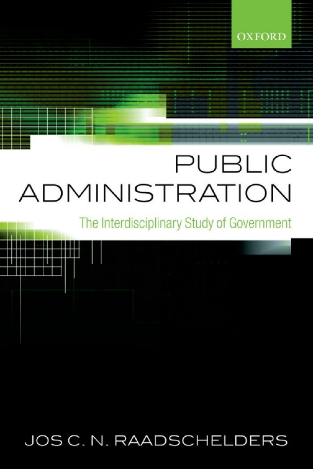 Public Administration The Interdisciplinary Study of Government  â€“ PDF/EPUB Version Downloadable