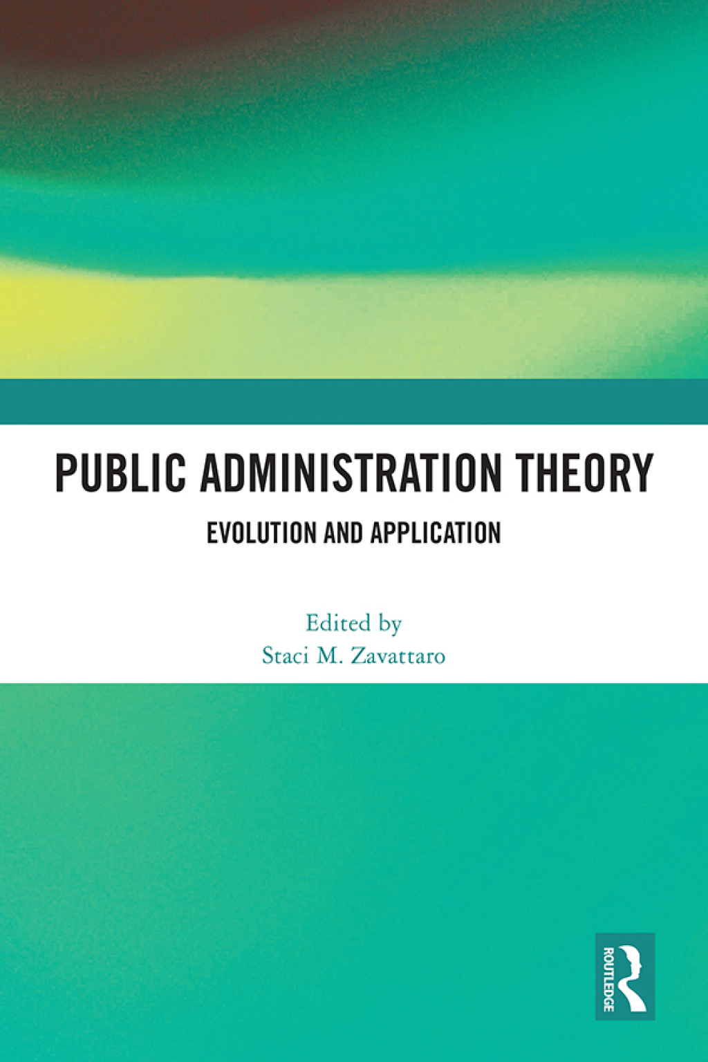 Public Administration Theory Evolution and Application 1st Edition â€“ PDF/EPUB Version Downloadable