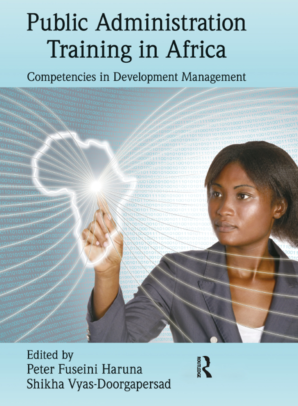 Public Administration Training in Africa Competencies in Development Management 1st Edition â€“ PDF/EPUB Version Downloadable