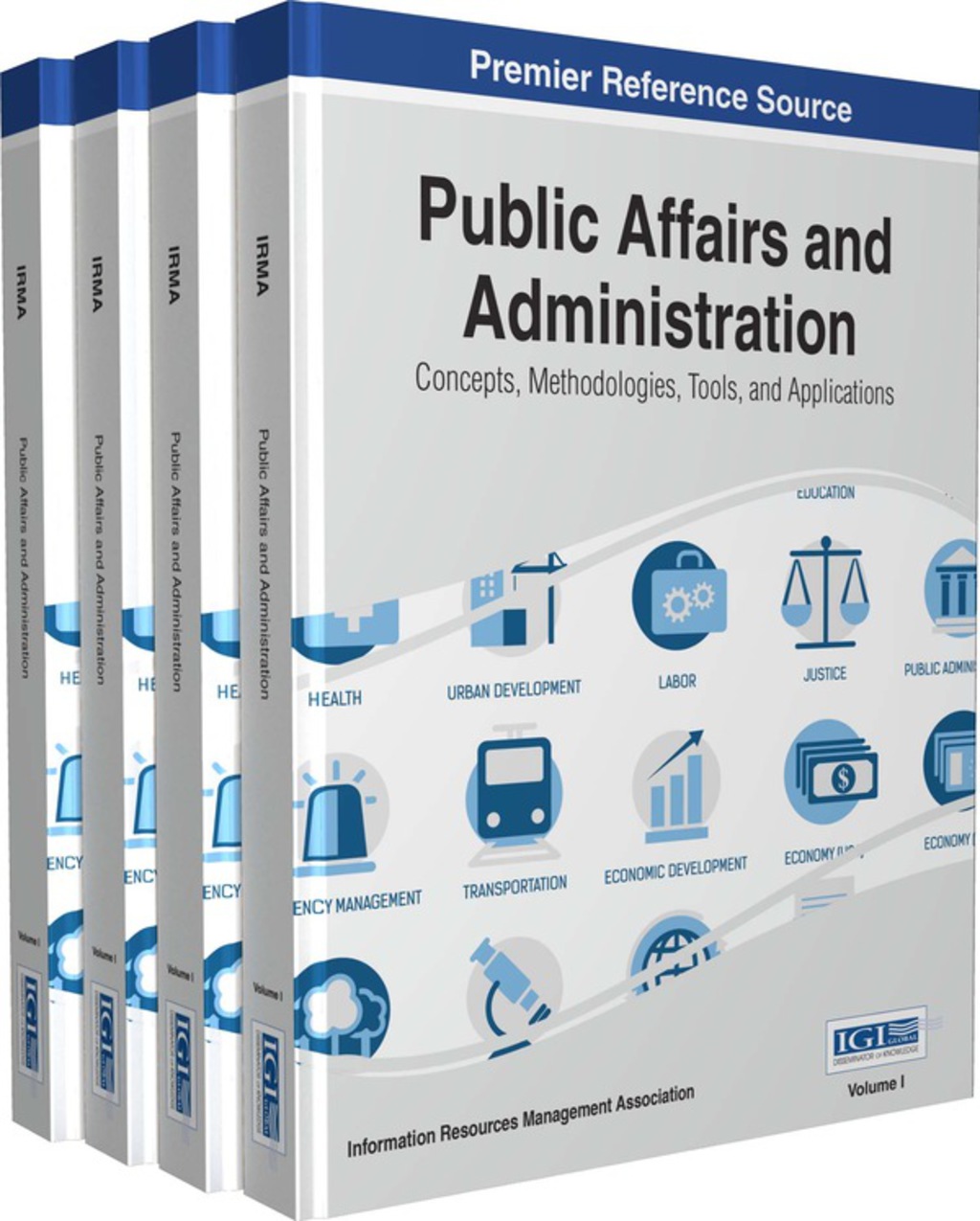 Public Affairs and Administration: Concepts, Methodologies, Tools, and Applications 1st Edition â€“ PDF/EPUB Version Downloadable