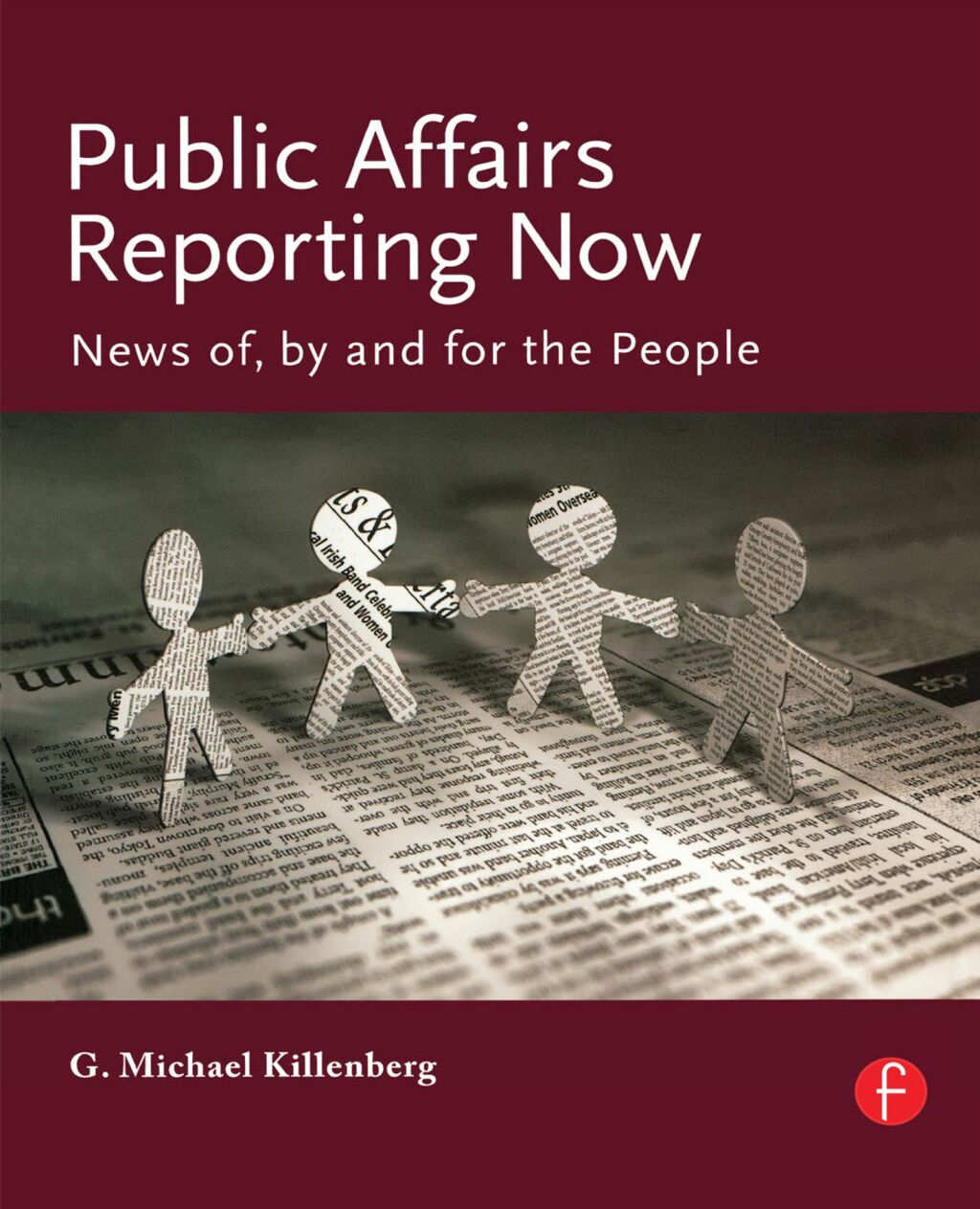 Public Affairs Reporting Now News of, by and for the People 1st Edition â€“ PDF/EPUB Version Downloadable