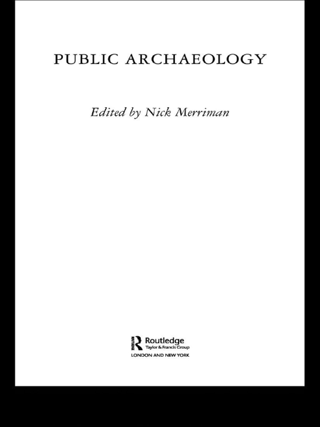 Public Archaeology 1st Edition â€“ PDF/EPUB Version Downloadable
