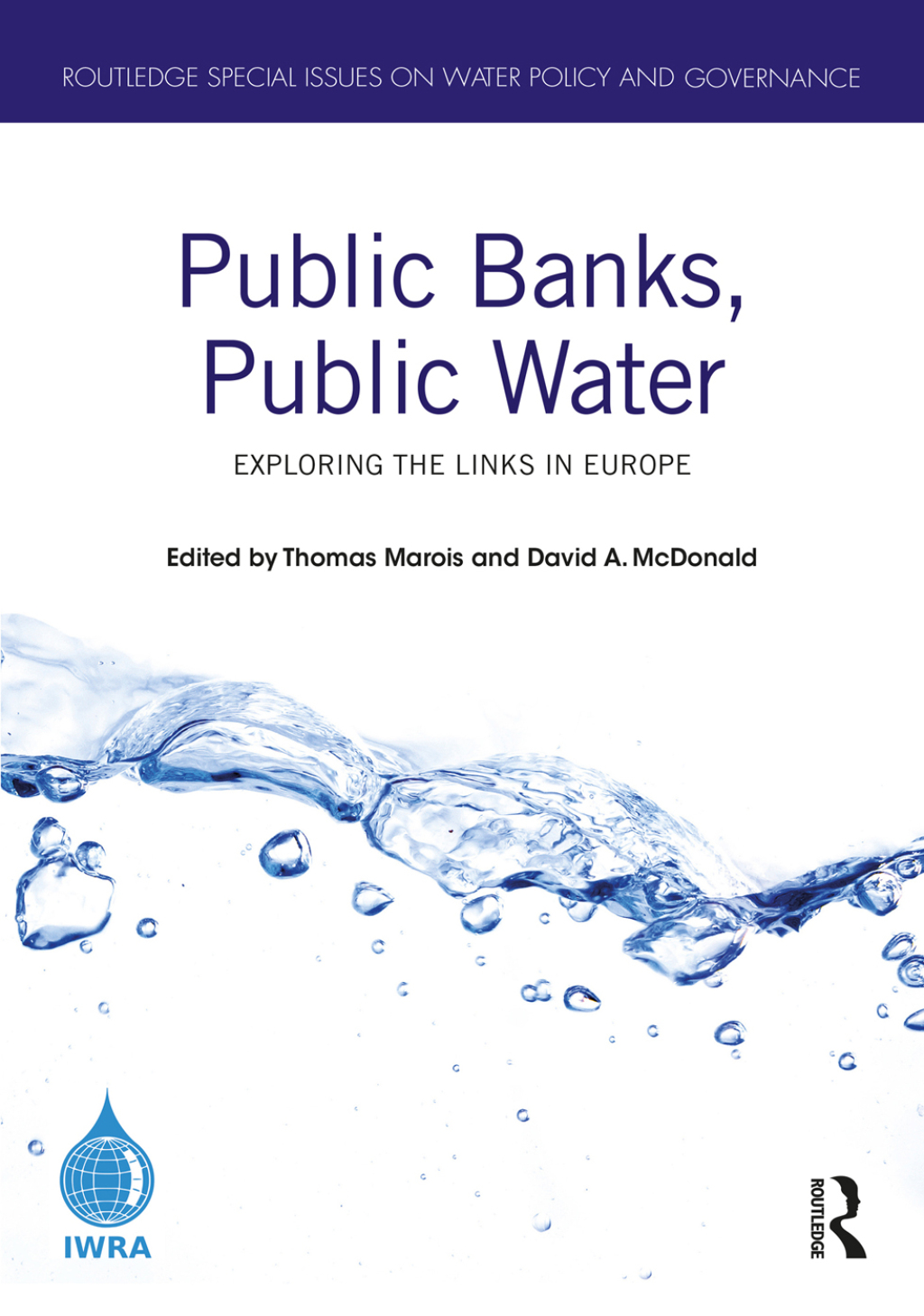 Public Banks, Public Water Exploring the Links in Europe 1st Edition â€“ PDF/EPUB Version Downloadable