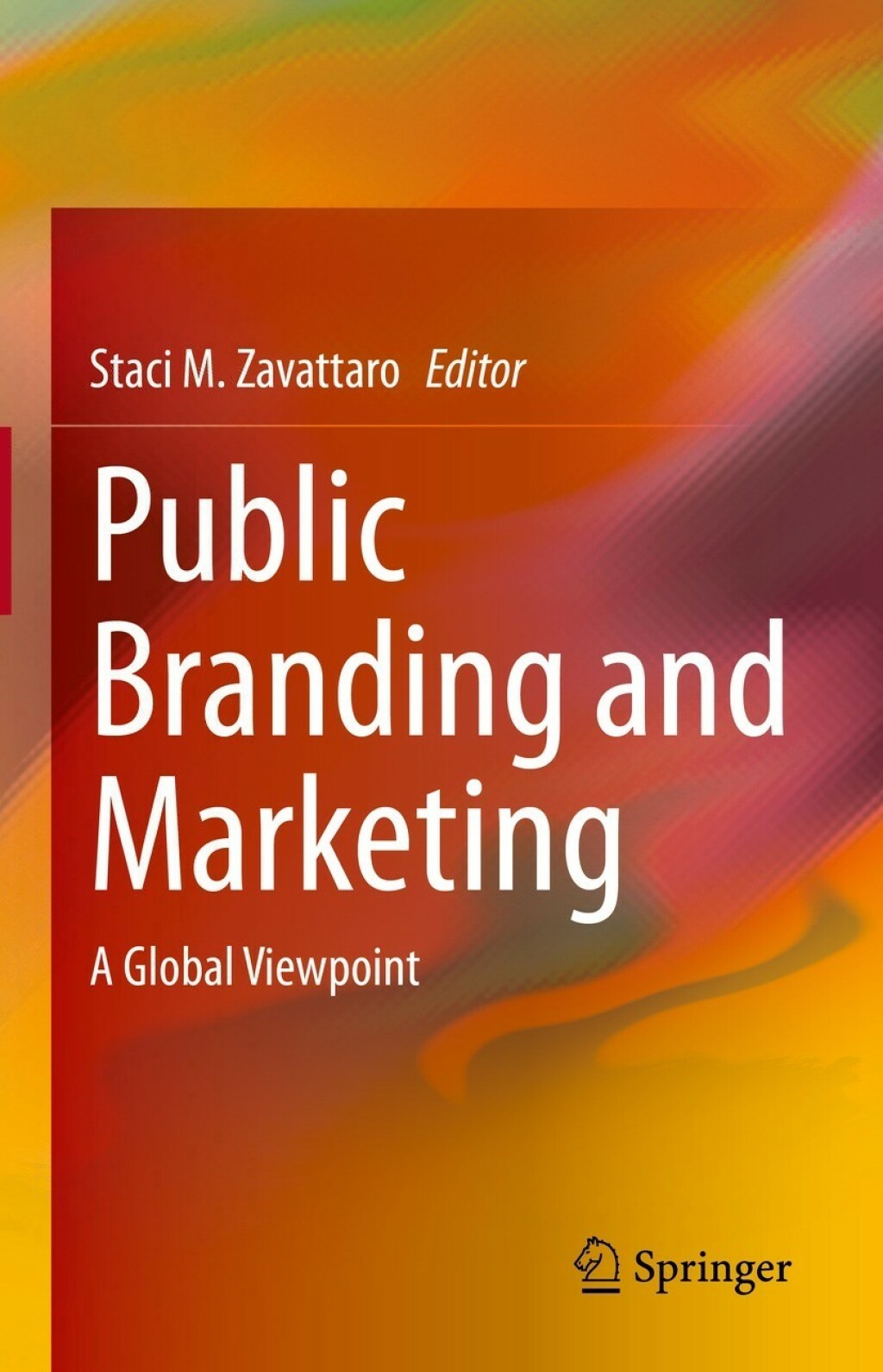Public Branding and Marketing A Global Viewpoint  â€“ PDF/EPUB Version Downloadable