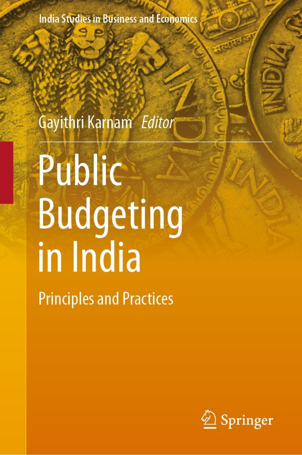 Public Budgeting in India Principles and Practices  â€“ PDF/EPUB Version Downloadable