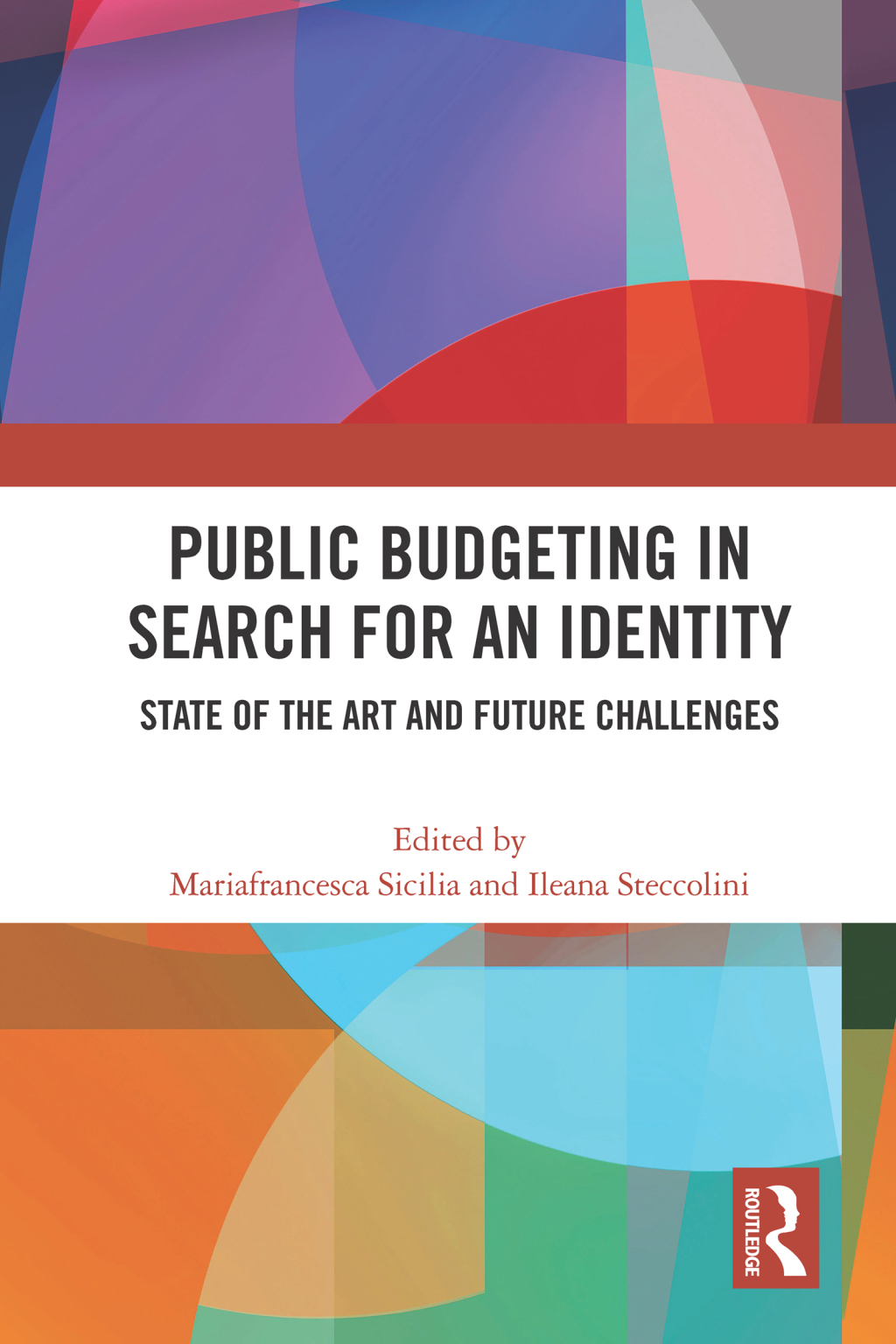 Public Budgeting in Search for an Identity State of the Art and Future Challenges 1st Edition â€“ PDF/EPUB Version Downloadable