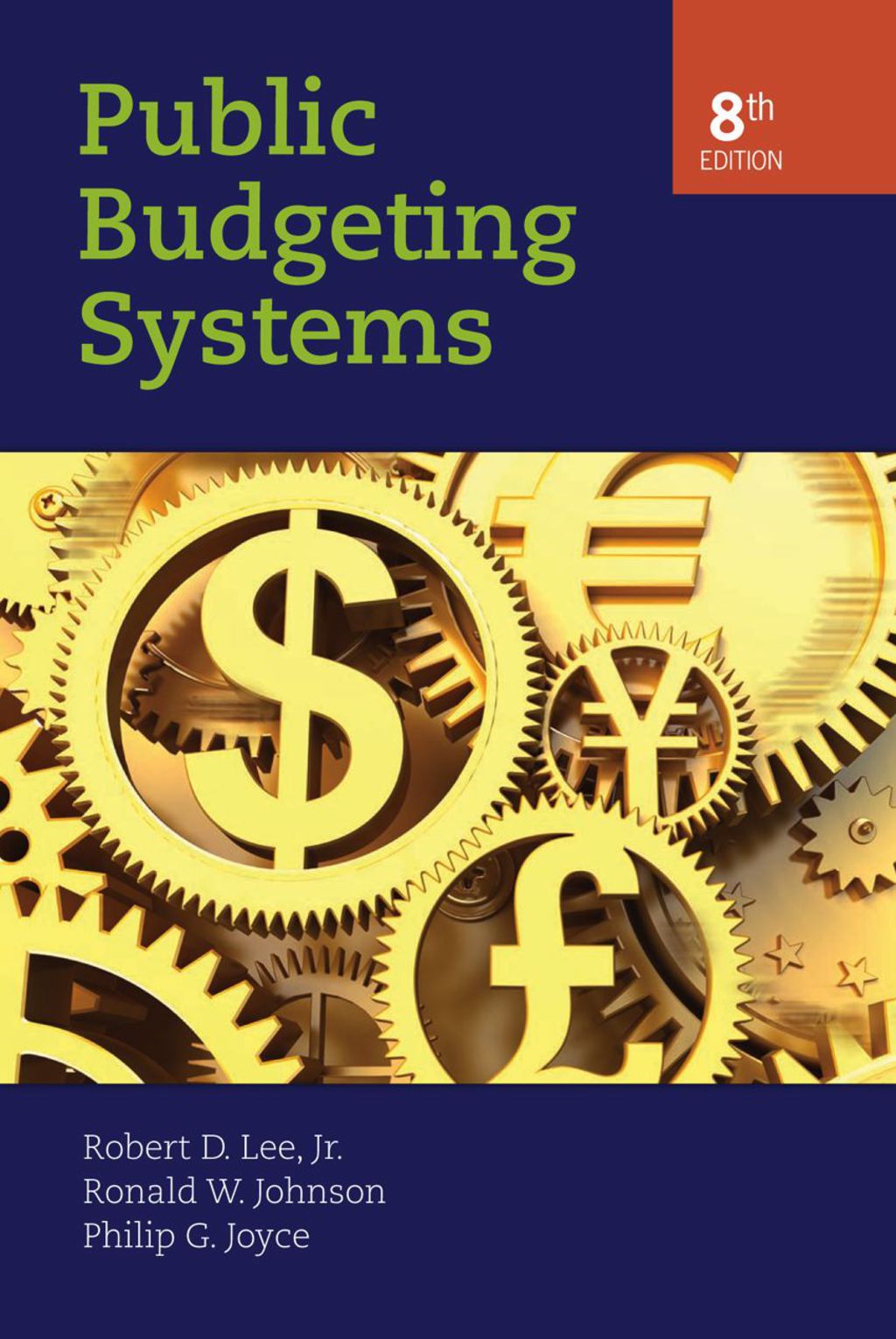 Public Budgeting Systems 8th Edition â€“ PDF/EPUB Version Downloadable