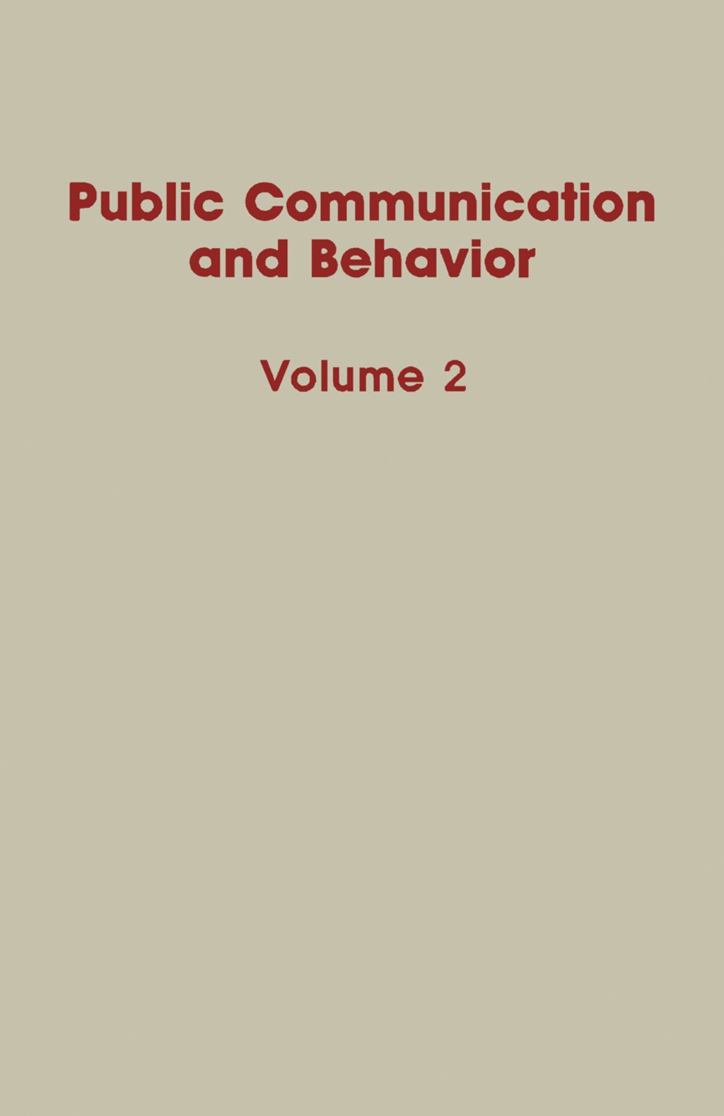 Public Communication and Behavior Volume 2  â€“ PDF/EPUB Version Downloadable