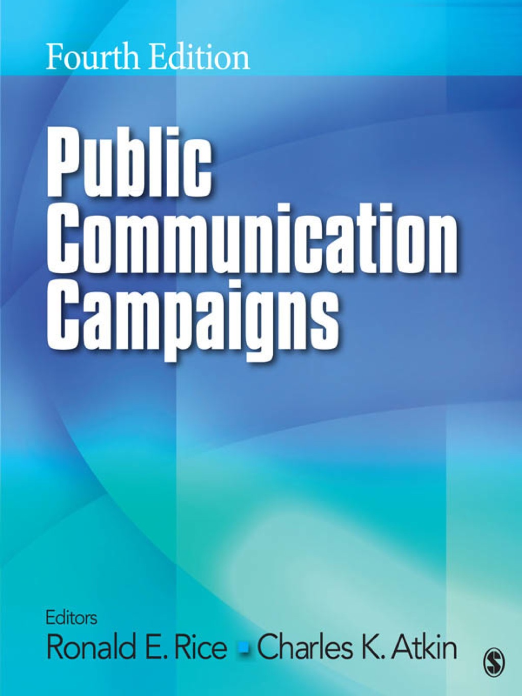 Public Communication Campaigns 4th Edition â€“ PDF/EPUB Version Downloadable